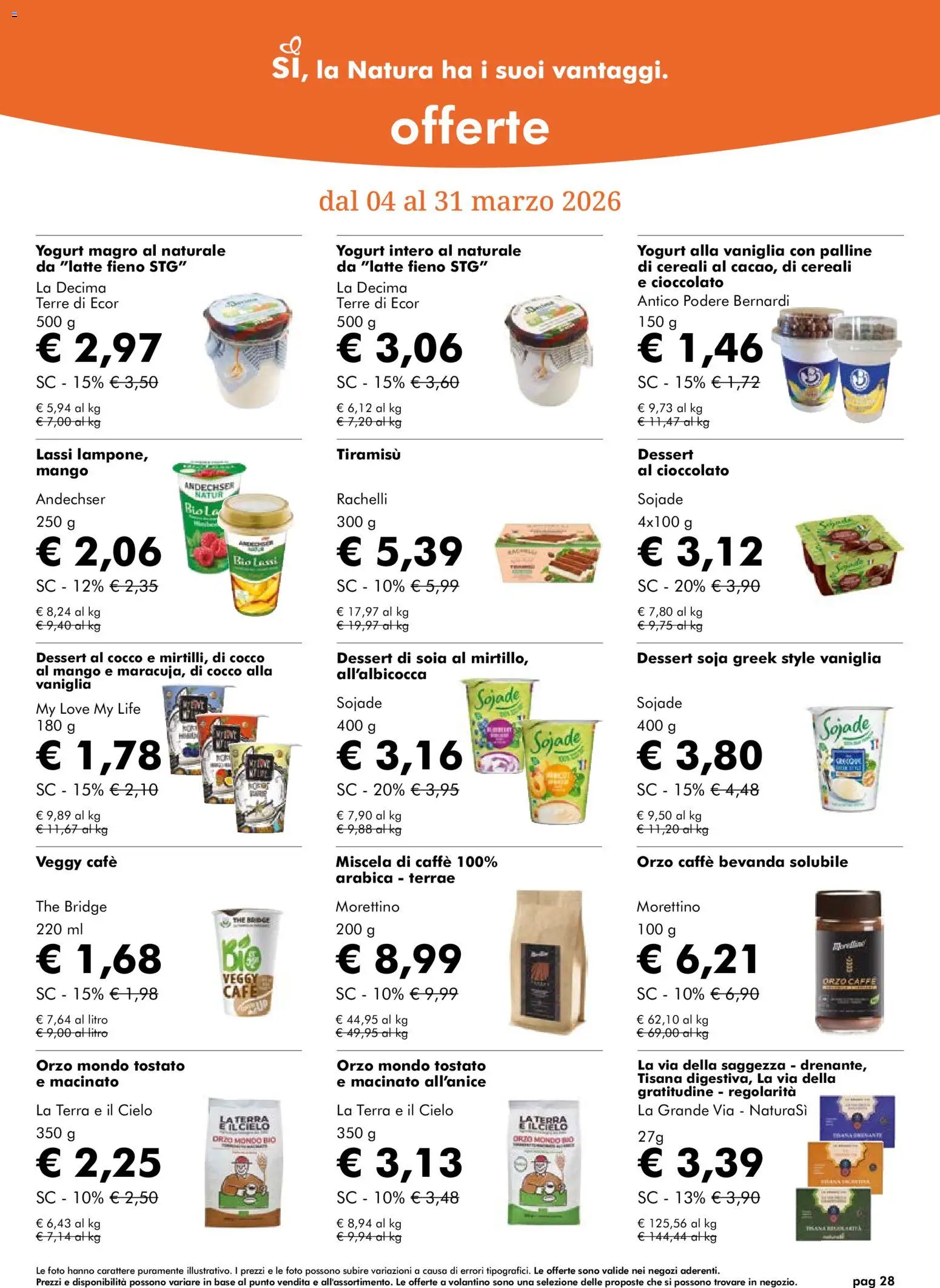 Volantino Natura Sì del 04.03.2026 | Pagina: 28 | Prodotti: Cioccolato, Mango, Cocco, Macinato