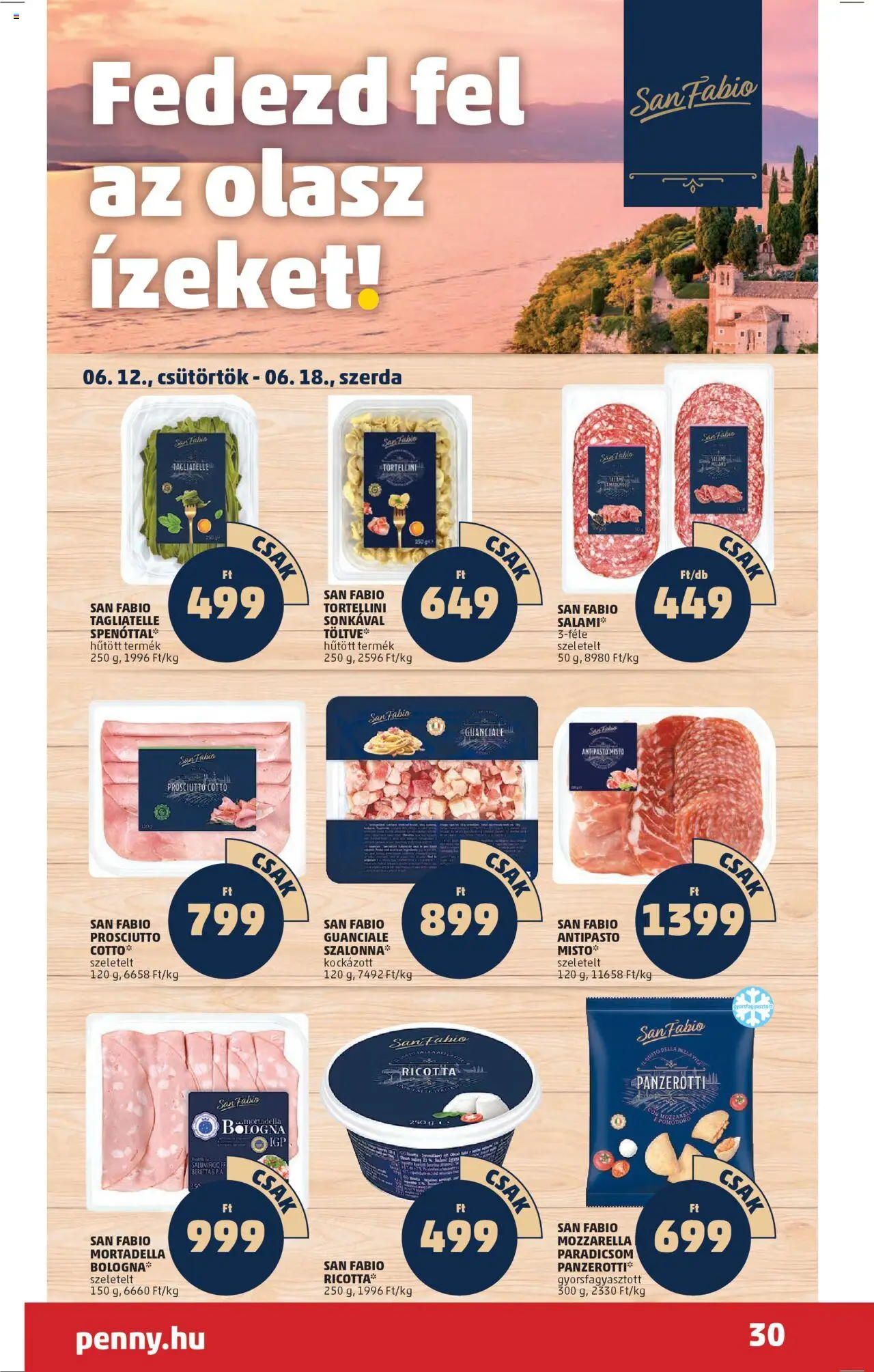 PENNY akciós ujság - amely érvényes a következő dátumtól: 12.06.2025 | Oldal: 34 | Termékek: Mozzarella, Bacon, Tortellini, Mortadella