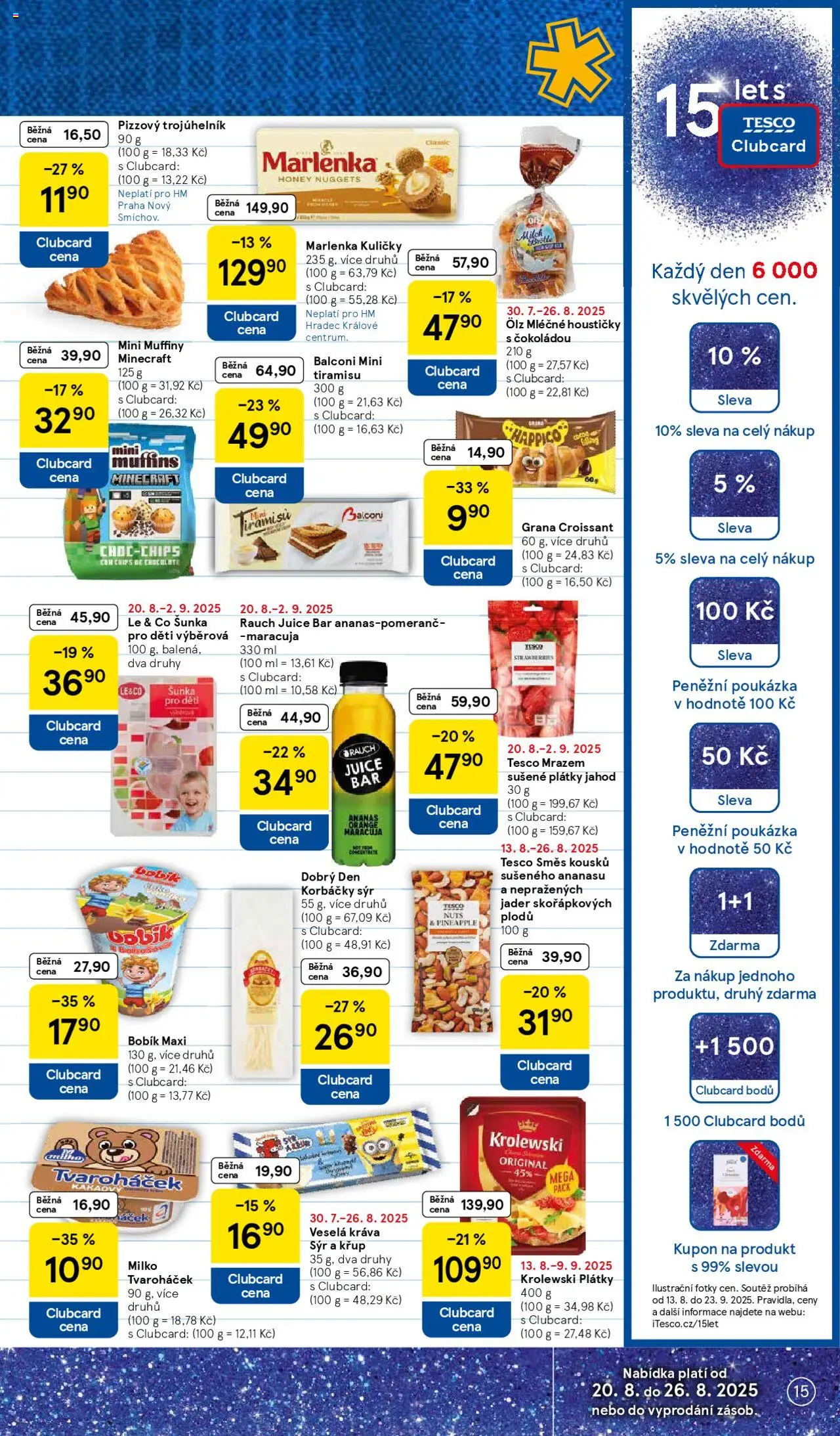 Tesco leták - Hypermarket od 20.08.2025 | Strana: 15 | Produkty: Tiramisu, Šunka, Ananas, Croissant