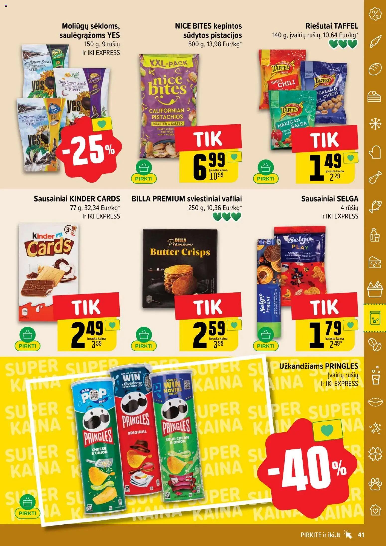 IKI akcijos nuo 26.01.2026 | Puslapis: 41 | Prekių: Riešutai, Sausainiai, Vafliai, Pistacijos