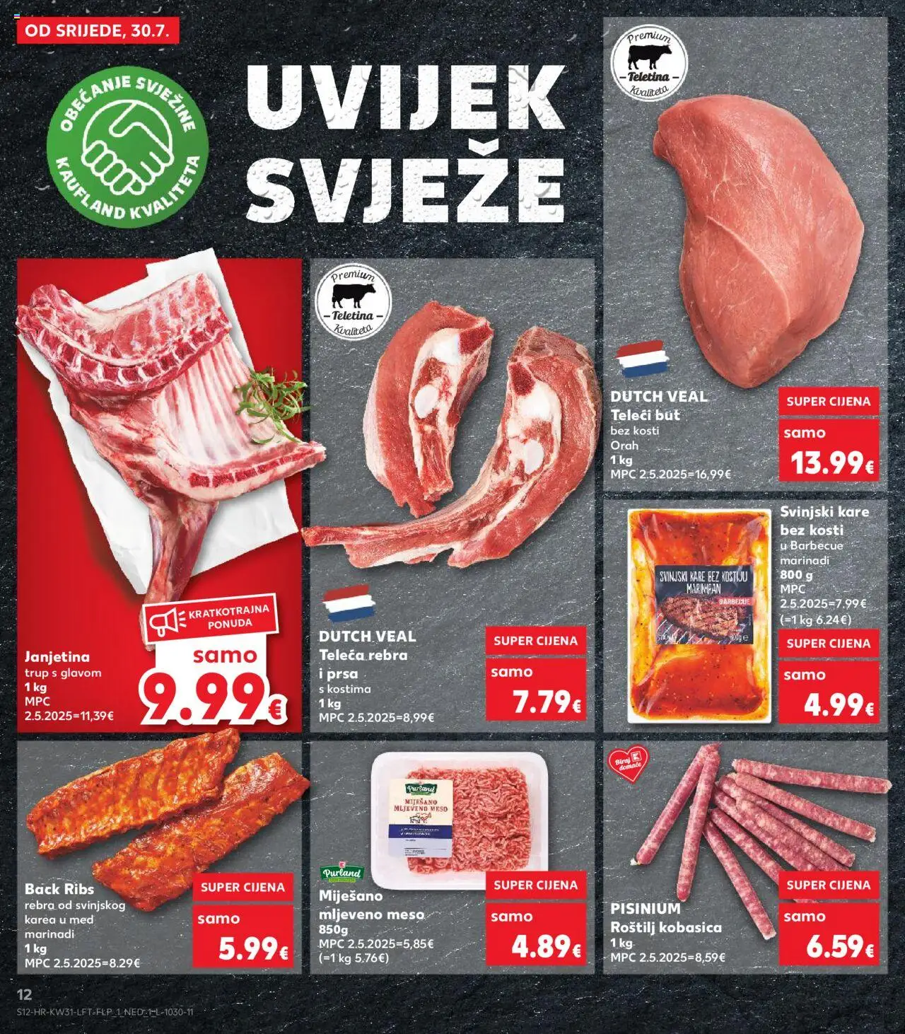 Kaufland katalog | vrijedi od 30.07.2025 | Stranica: 12 | Proizvodi: Roštilj, Svinjski kare, Teletina, Kobasica