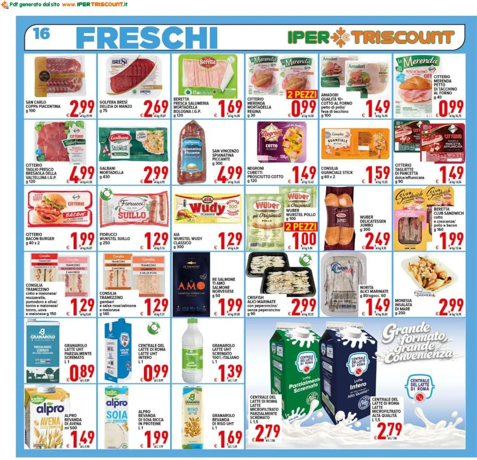 Volantino Ipertriscount del 06.03.2026 | Pagina: 16 | Prodotti: Prosciutto Cotto, Manzo, Latte, Prosciutto