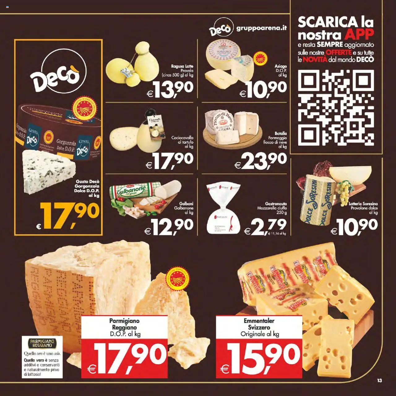 Volantino Decò del 14.10.2025 | Pagina: 13 | Prodotti: Mozzarella, Latte, Parmigiano reggiano, Gorgonzola