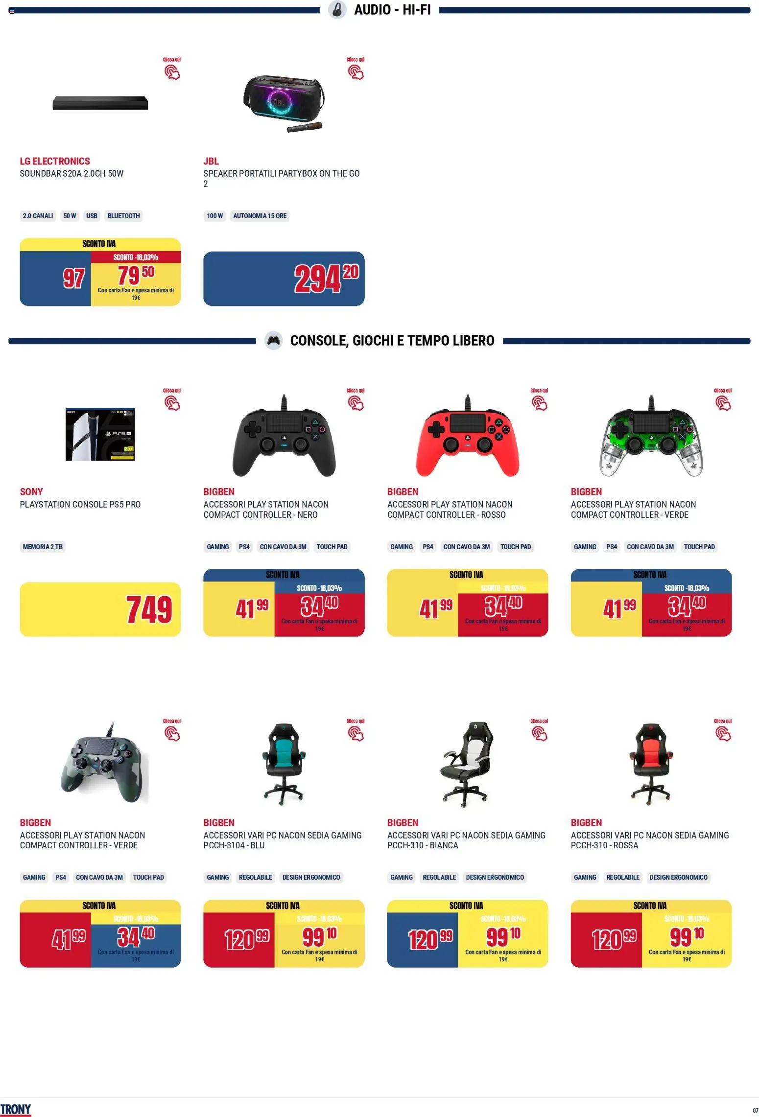 Volantino Trony del 02.04.2026 | Pagina: 7 | Prodotti: Soundbar, Playstation, Fan, Sedia