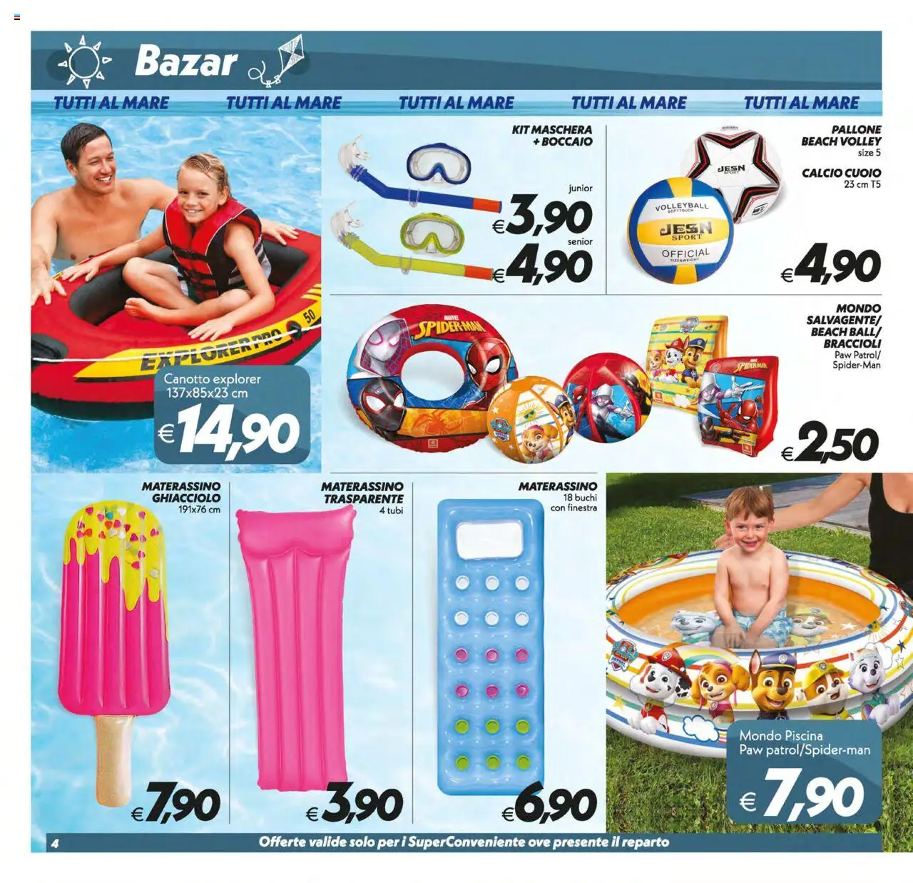 Volantino SuperConveniente del 12.08.2025 | Pagina: 29 | Prodotti: Maschera, Braccioli, Piscina, Pallone