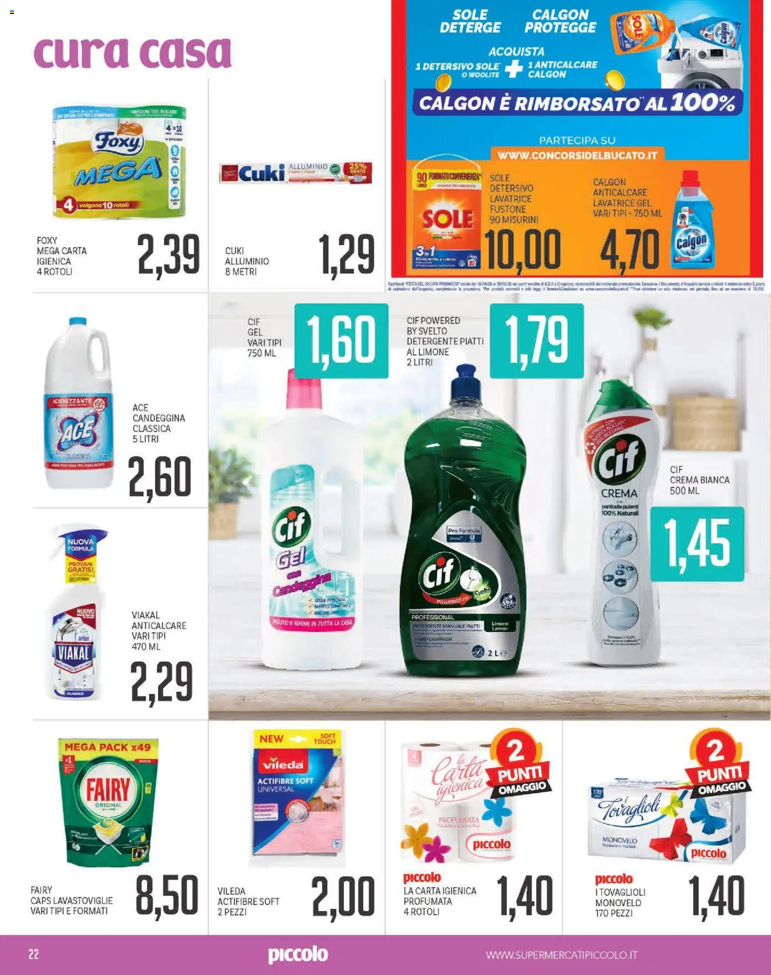 Volantino Piccolo del 20.04.2026 | Pagina: 22 | Prodotti: Anticalcare, Limone, Chiodi, Alluminio