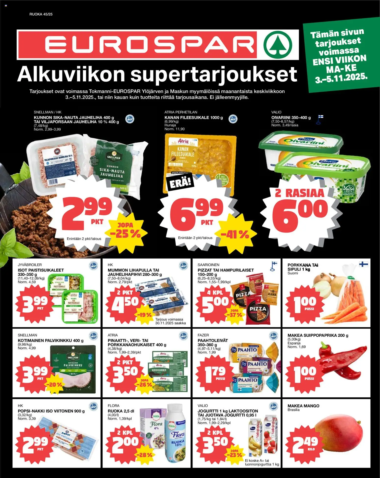 Tokmanni - EUROSPAR Ylöjärvi Ruokasanomat – voimassa 03.11.2025 alkaen | Sivu: 1 | Tuotteet: Jogurtti, Pizza, Porkkana, Hunaja