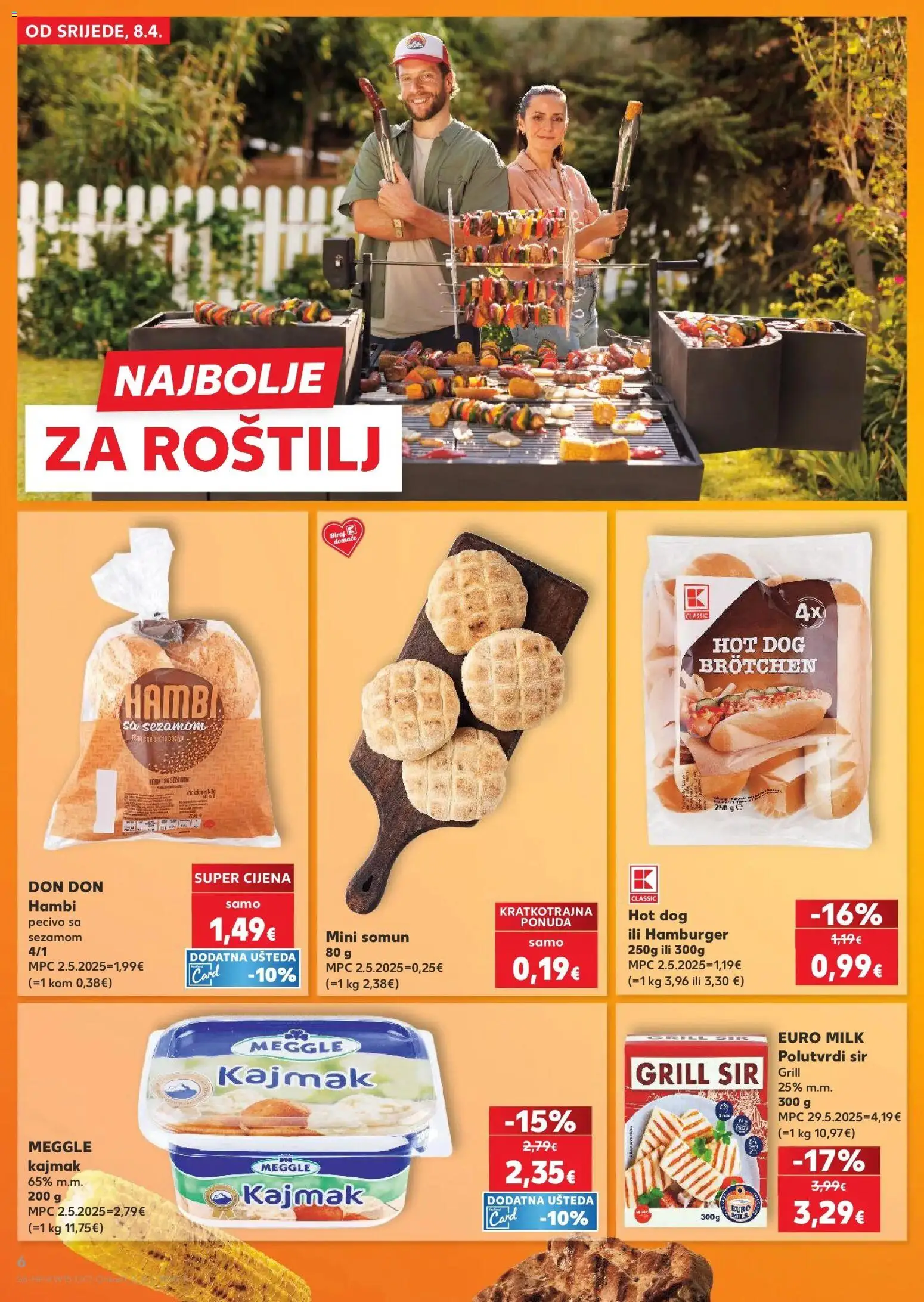 Kaufland katalog | vrijedi od 08.04.2026 | Stranica: 6 | Proizvodi: Roštilj, Somun, Hamburger, Pecivo