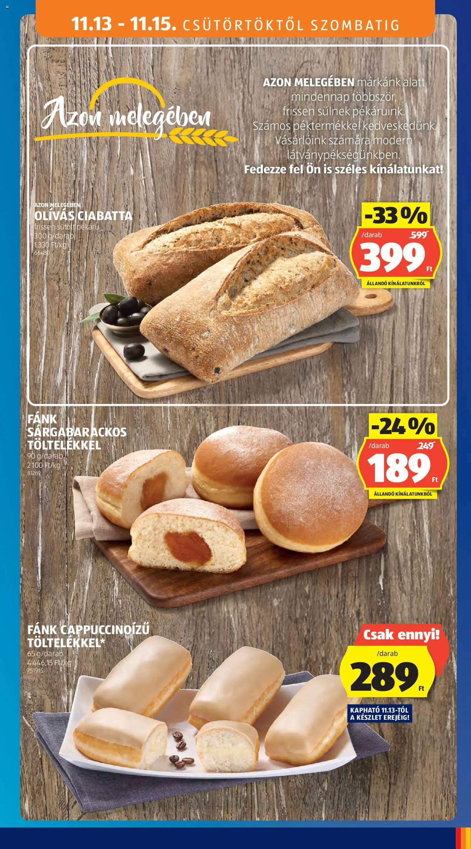 Aldi akciós ujság - amely érvényes a következő dátumtól: 13.11.2025 | Oldal: 9 | Termékek: Fánk, Ciabatta