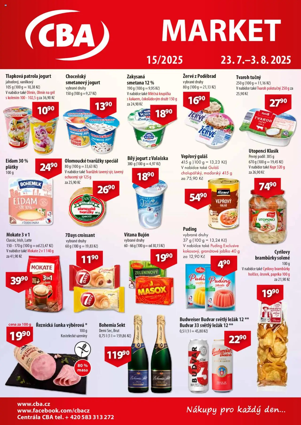 CBA leták - Market od 23.07.2025 | Strana: 1 | Produkty: Smetanový jogurt, Šunka, Puding, Gril