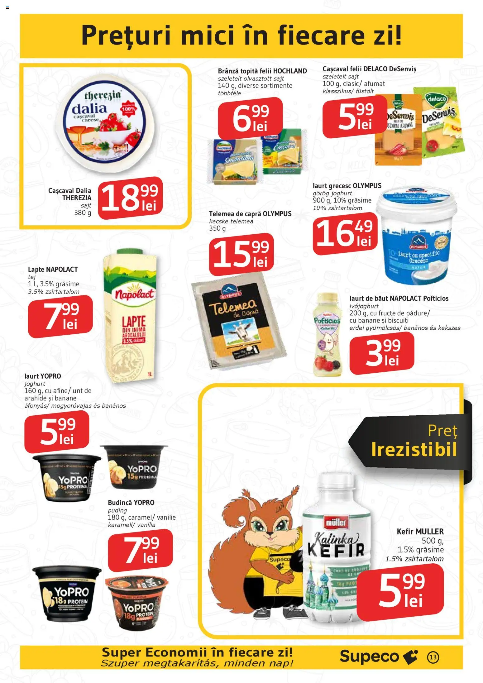 Noul catalog Supeco – valabil de la 16.04.2026 | Pagină: 13 | Produse: Unt de arahide, Kefir, Banane, Fructe