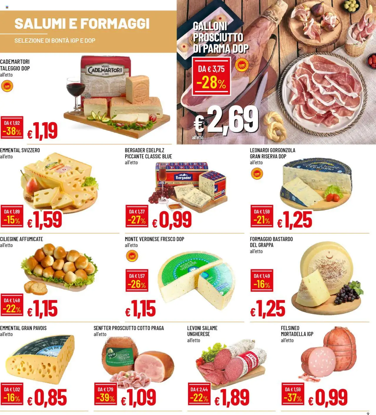 Volantino Galassia del 07.08.2025 | Pagina: 9 | Prodotti: Formaggio, Prosciutto, Mortadella, Gorgonzola
