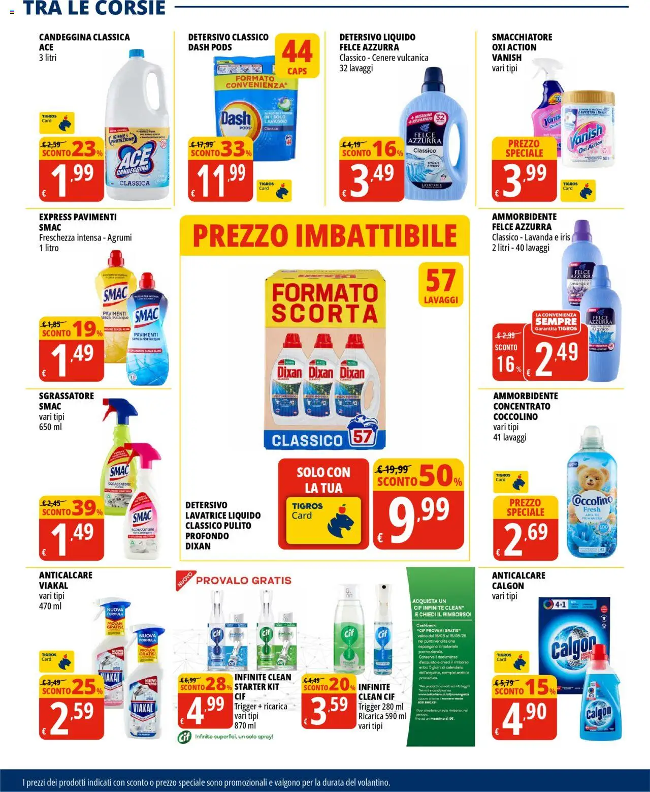 Volantino Tigros del 18.06.2025 | Pagina: 22 | Prodotti: Ammorbidente, Anticalcare, Sgrassatore, Lavatrice