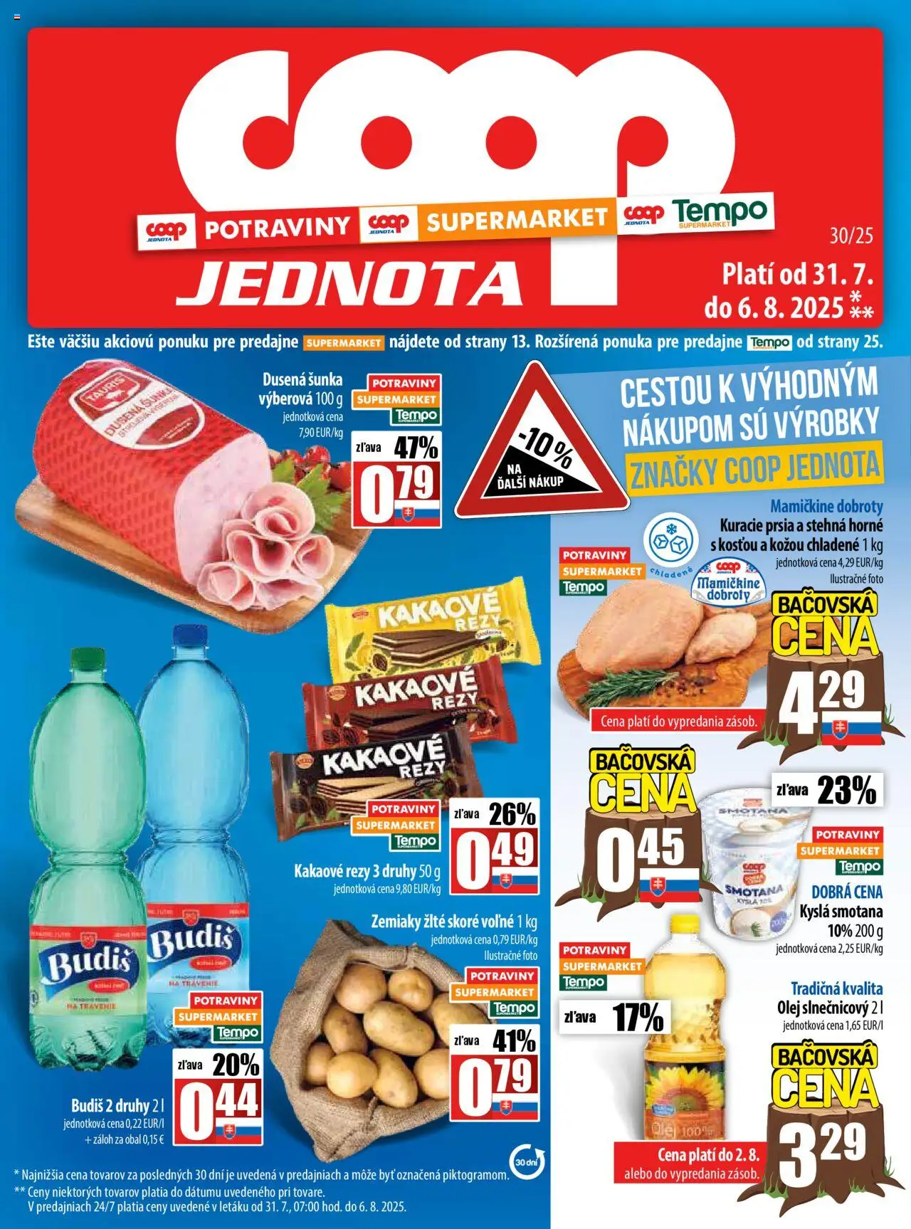 COOP Jednota leták │ platný od 31.07.2025 | Strana: 1 | Produkty: Olej, Šunka, Smotana, Kuracie prsia