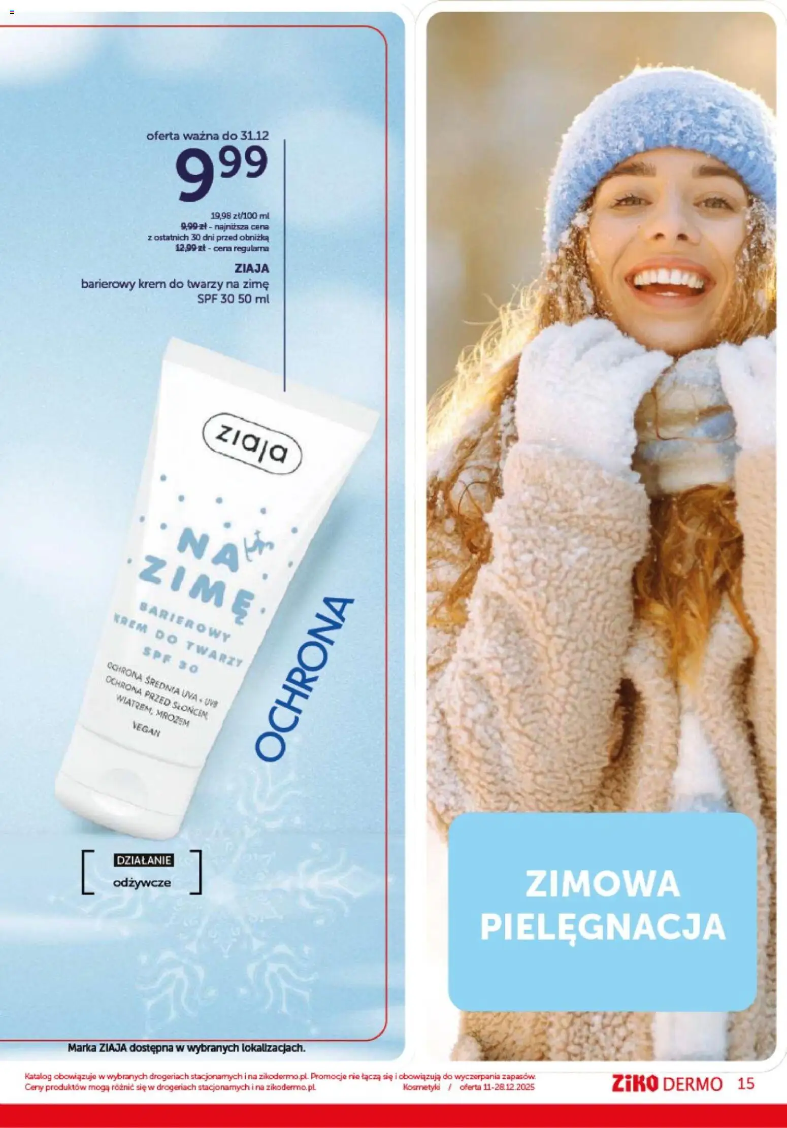 Ziko Gazetka od 11.12.2025 | Strona: 15 | Produkty: Kosmetyki, Krem, Krem do twarzy