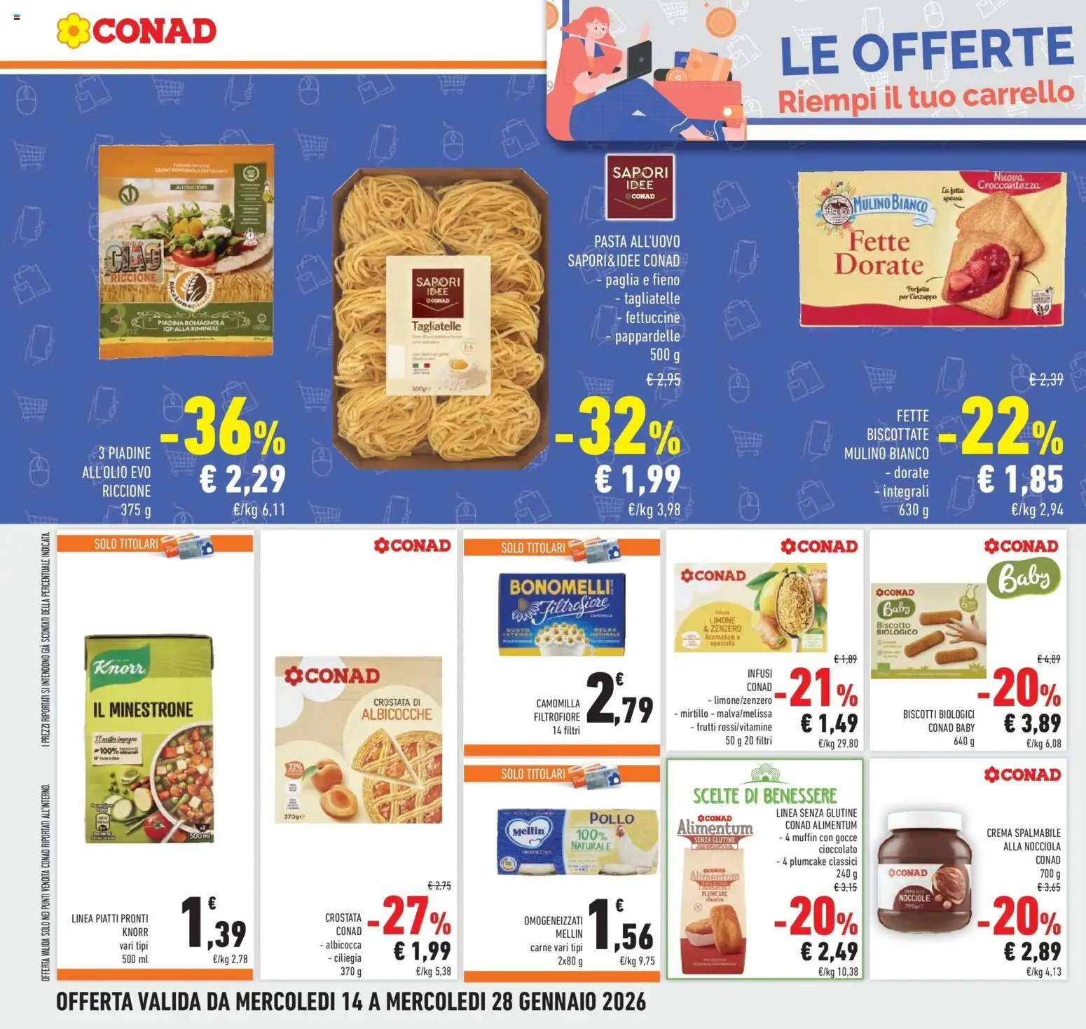 Volantino Conad del 14.01.2026 | Pagina: 16 | Prodotti: Pollo, Muffin, Plumcake, Fettuccine