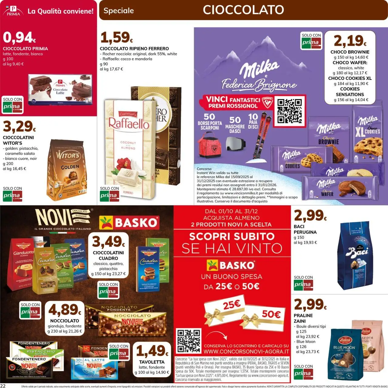 Volantino Basko del 30.09.2025 | Pagina: 22 | Prodotti: Cioccolato, Latte, Scarponi, Cioccolatini