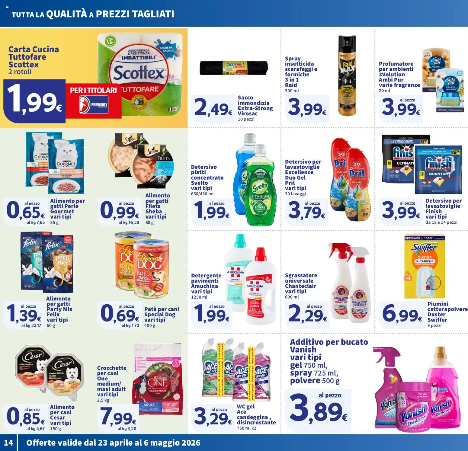 Volantino SIGMA del 23.04.2026 | Pagina: 14 | Prodotti: Paté, Crocchette, Insetticida, WC