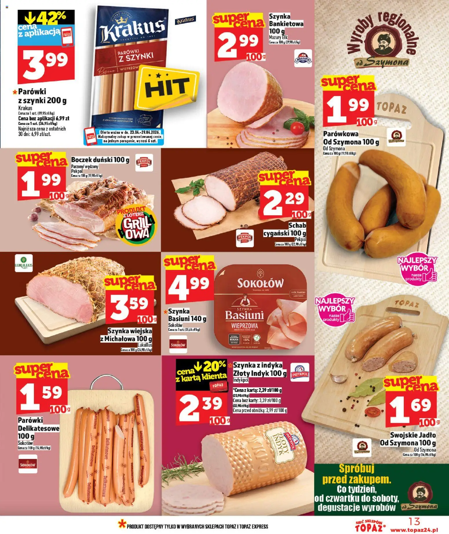 Topaz gazetka od 23.04.2026 | Strona: 13 | Produkty: Parówki z szynki, Parówki, Szynka, Boczek
