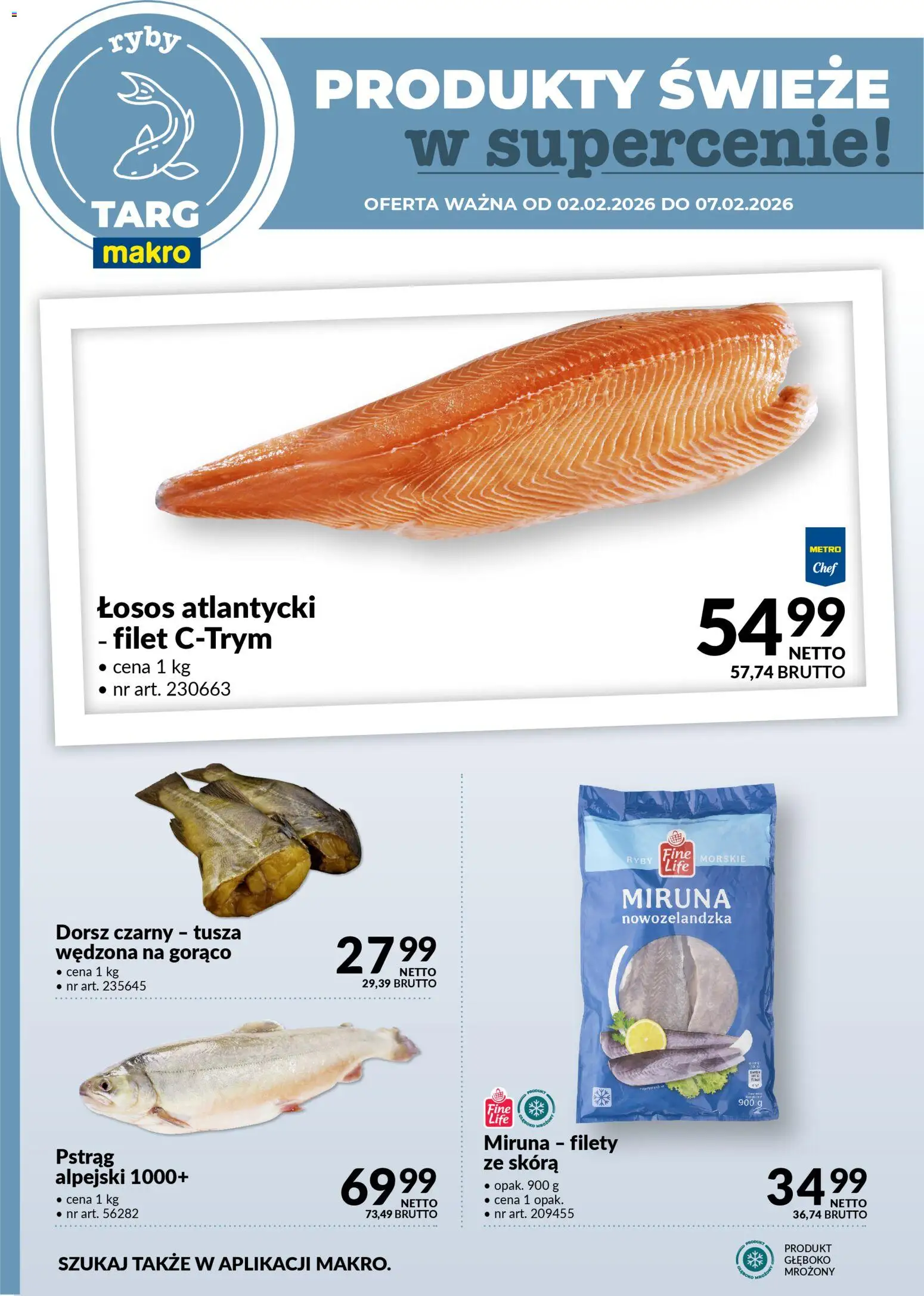 Makro Gazetka - Produkty świeże w supercenie od 02.02.2026 | Strona: 4 | Produkty: Łosoś atlantycki, Miruna, Pstrąg, Łosoś