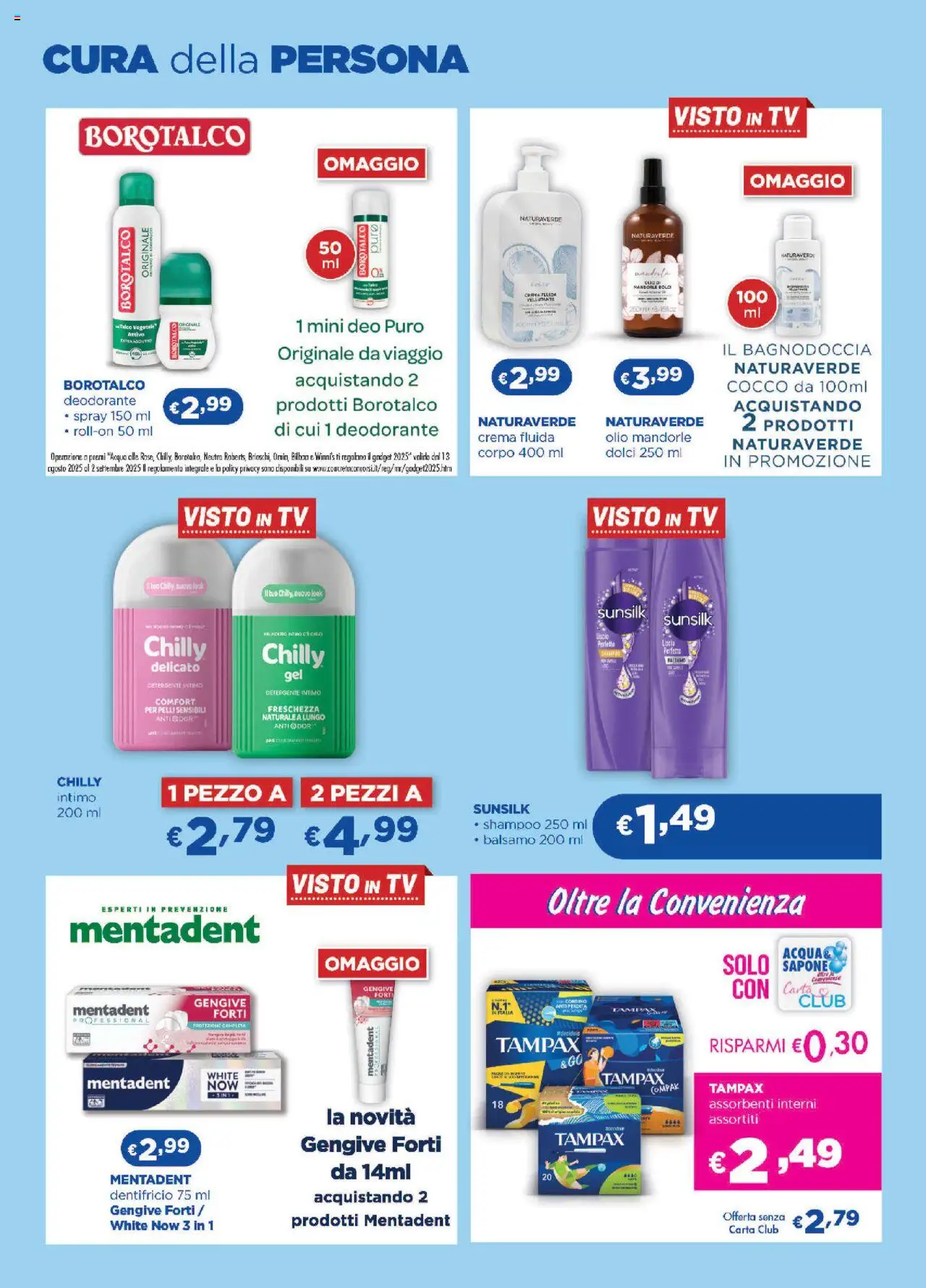 Volantino Acqua e Sapone del 13.08.2025 | Pagina: 2 | Prodotti: Shampoo, Sapone, Dentifricio, Detergente intimo
