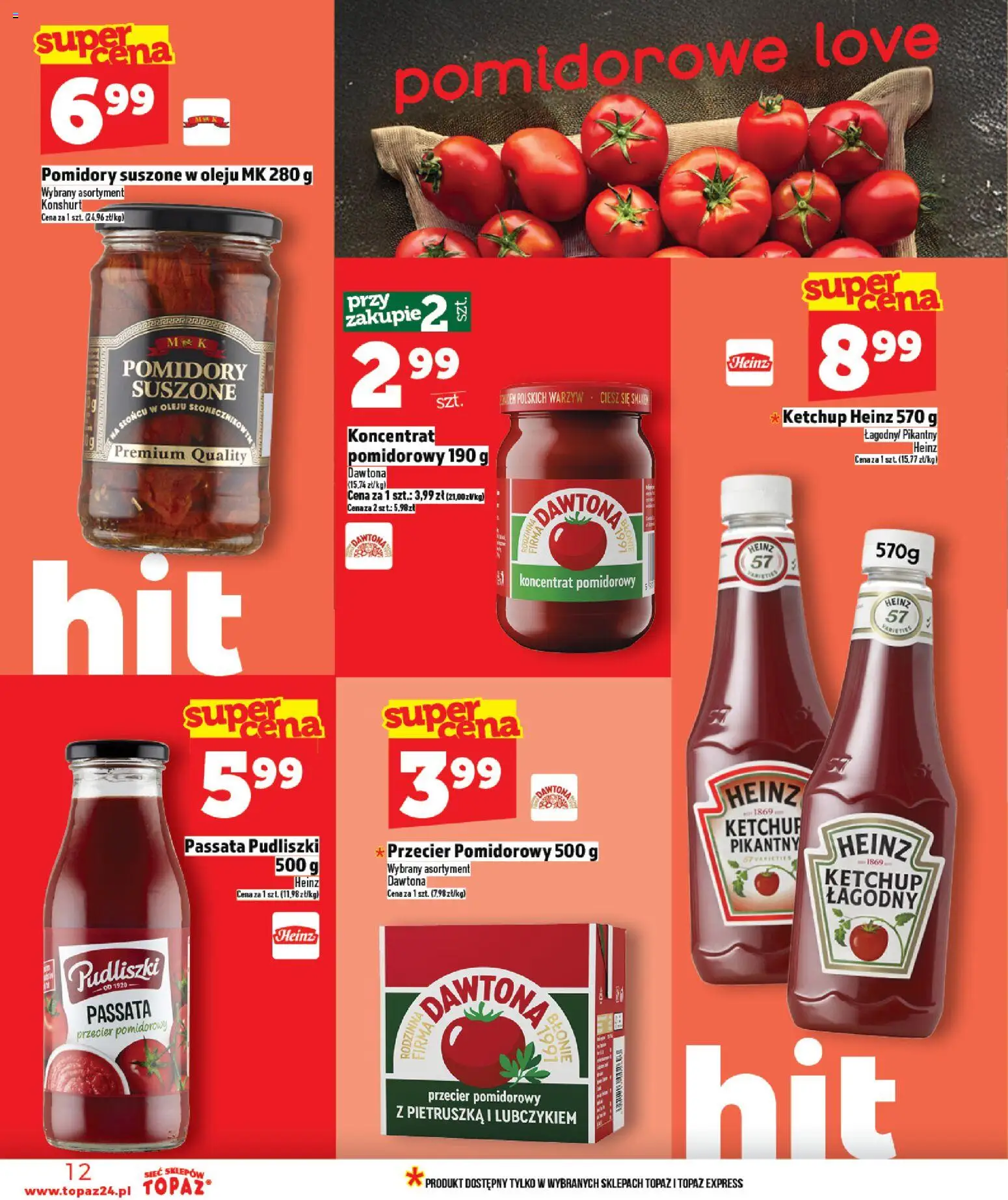 Topaz Gazetka od 29.01.2026 | Strona: 12 | Produkty: Pietruszka, Przecier pomidorowy, Pomidory suszone, Pomidory