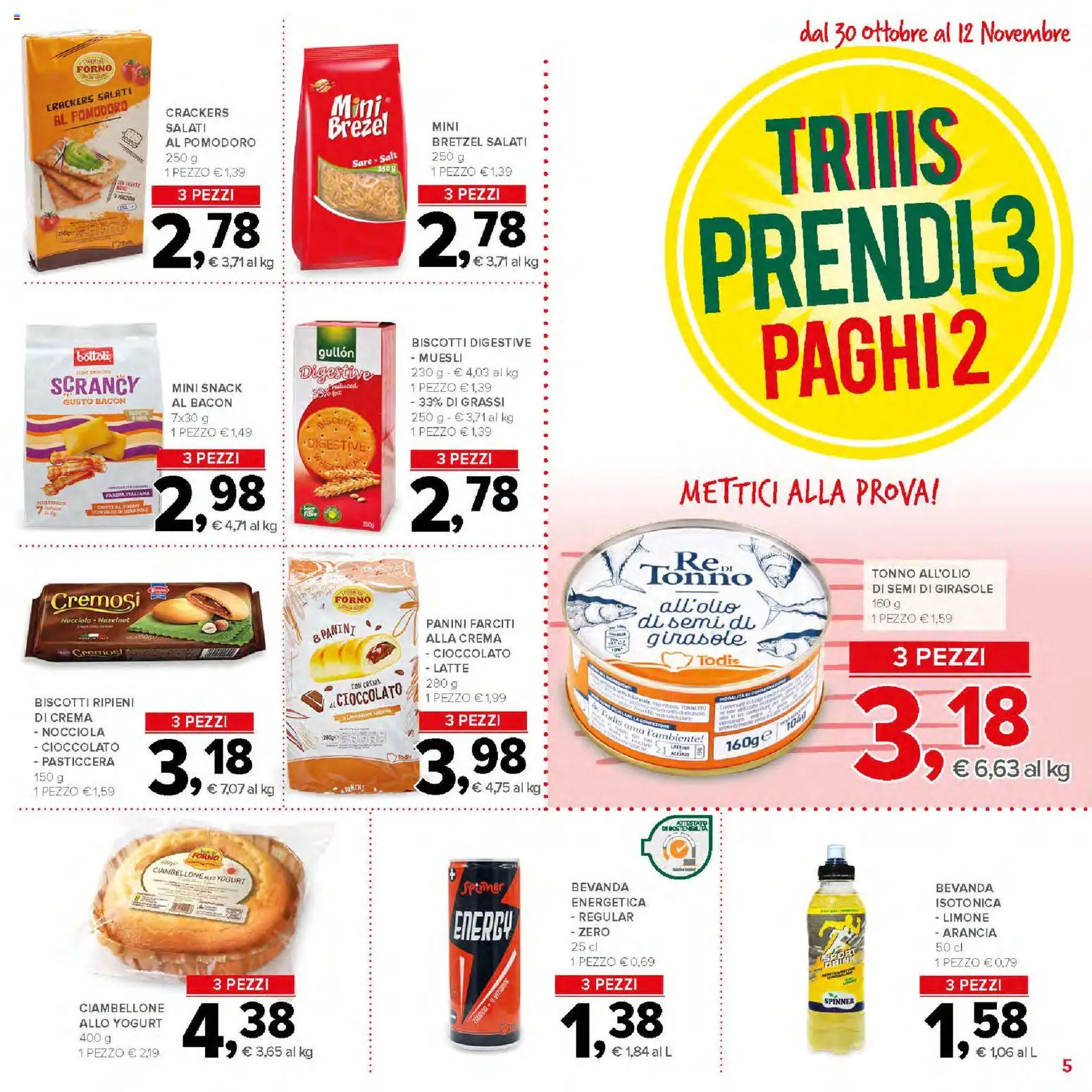 Volantino Todis del 30.10.2025 | Pagina: 5 | Prodotti: Muesli, Latte, Arancia, Forno