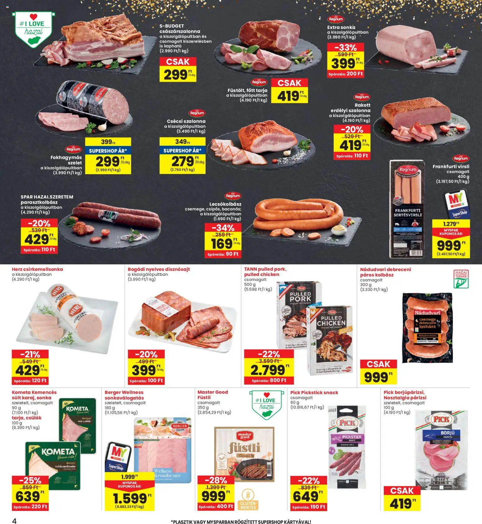 Interspar akciós ujság - amely érvényes a következő dátumtól: 22.01.2026 | Oldal: 4 | Termékek: Debreceni kolbász, Debreceni, Pick, Frankfurti virsli