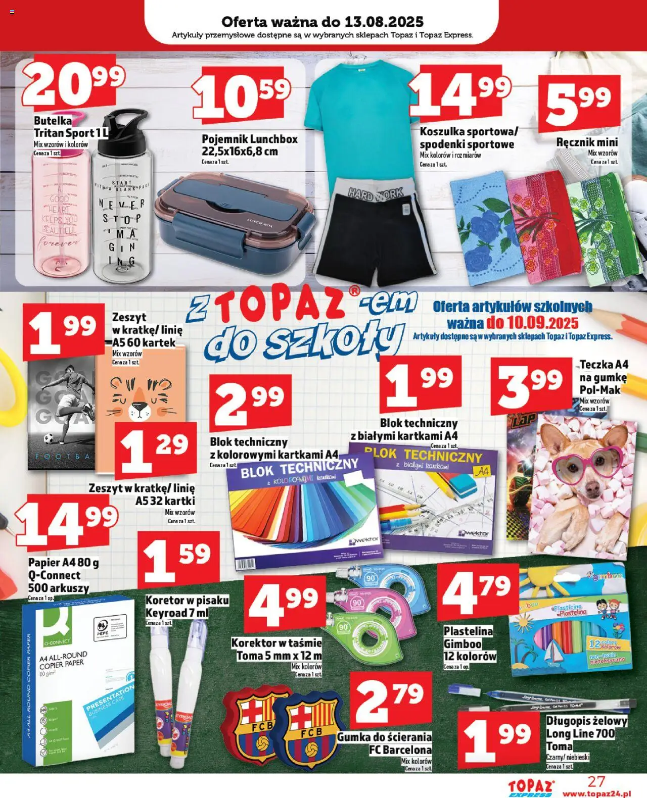 Topaz Gazetka - Express od 07.08.2025 | Strona: 27 | Produkty: Spodenki, Zeszyt, Artykuły przemysłowe, Korektor