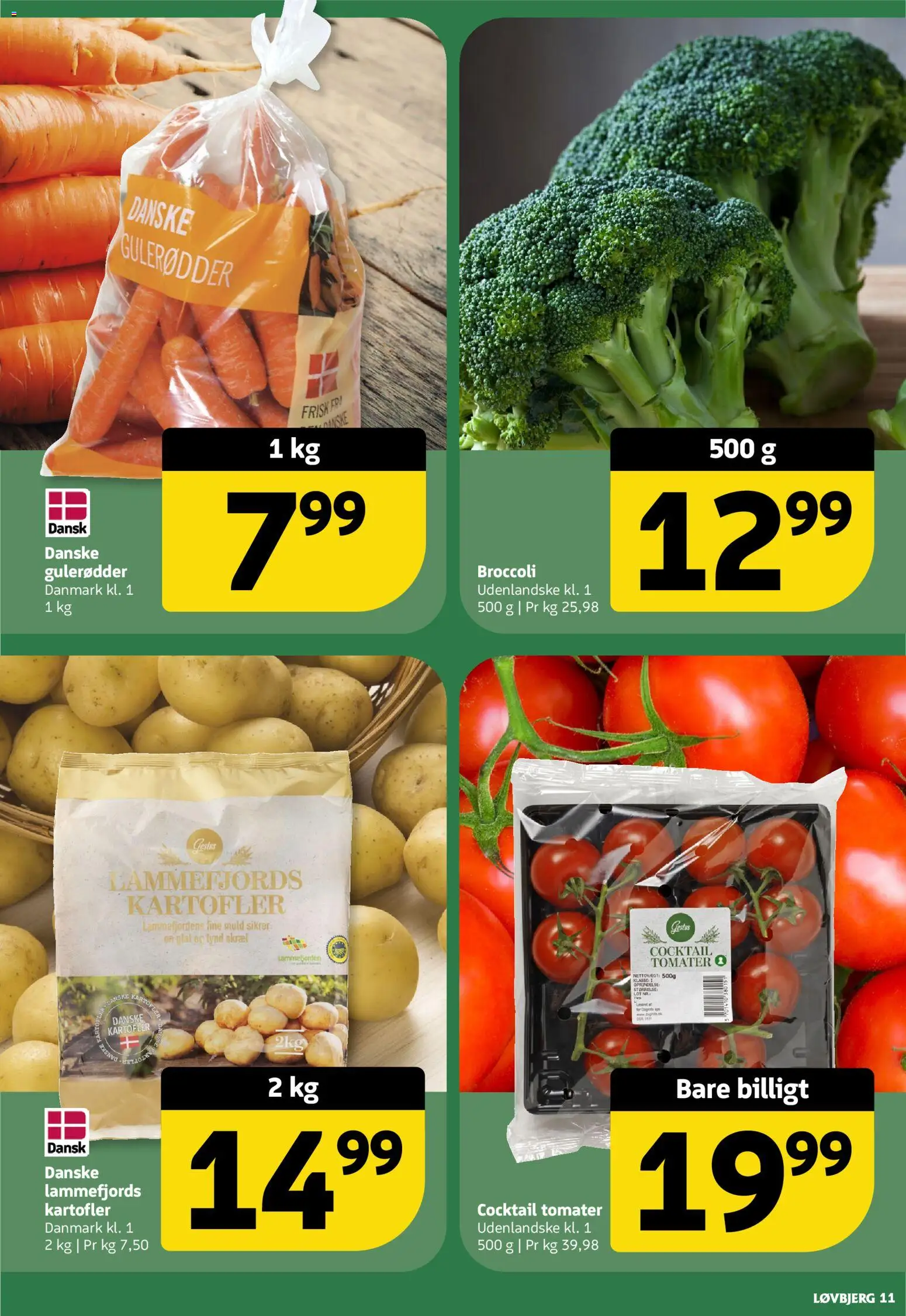 Løvbjerg tilbudsavis – gyldig fra 06.03.2026 | Side: 11 | Produkter: Tomater, Gulerødder, Kartofler, Broccoli