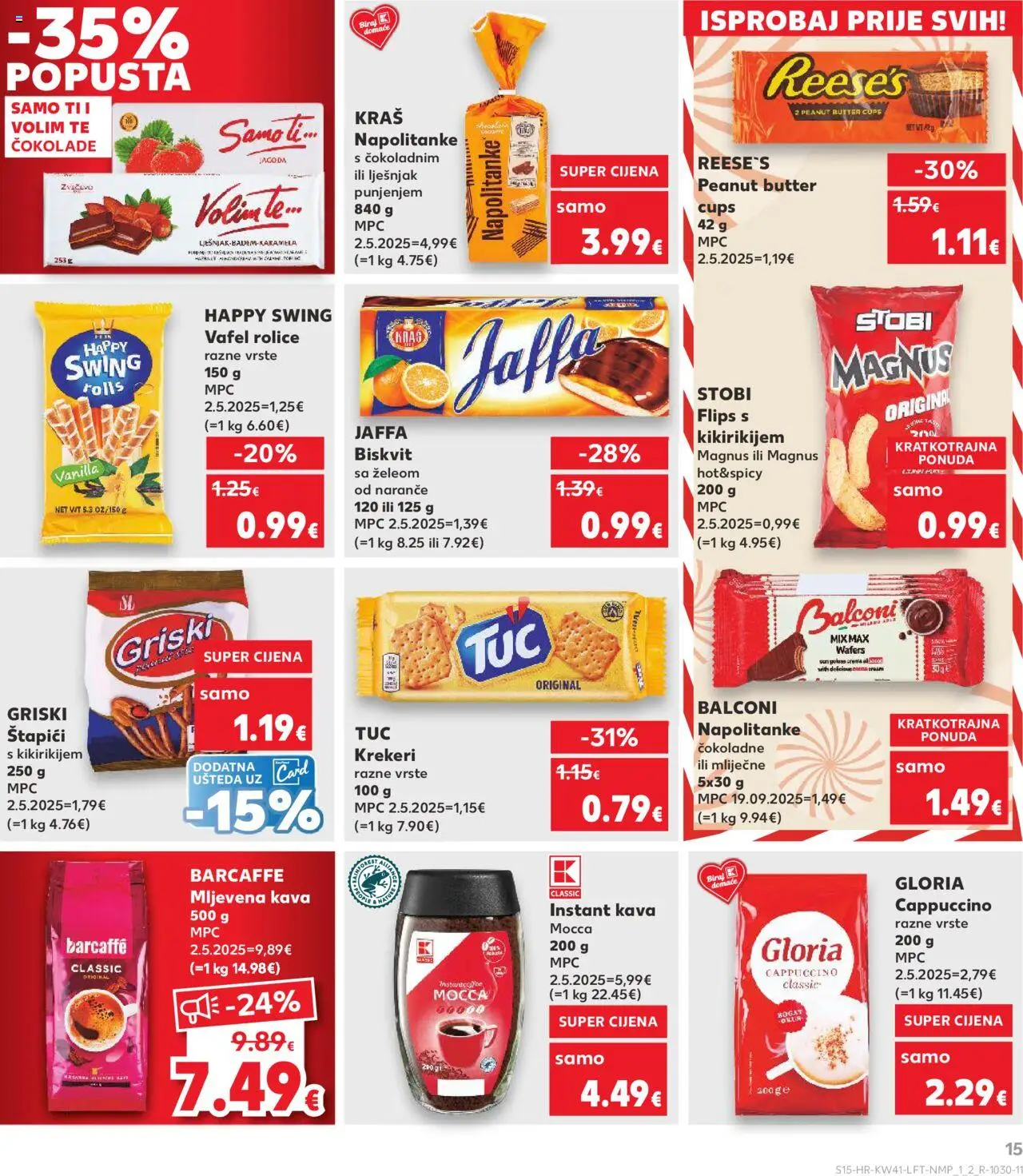 Kaufland katalog | vrijedi od 08.10.2025 | Stranica: 15 | Proizvodi: Flips, Barcaffe, Lješnjak, Štapići