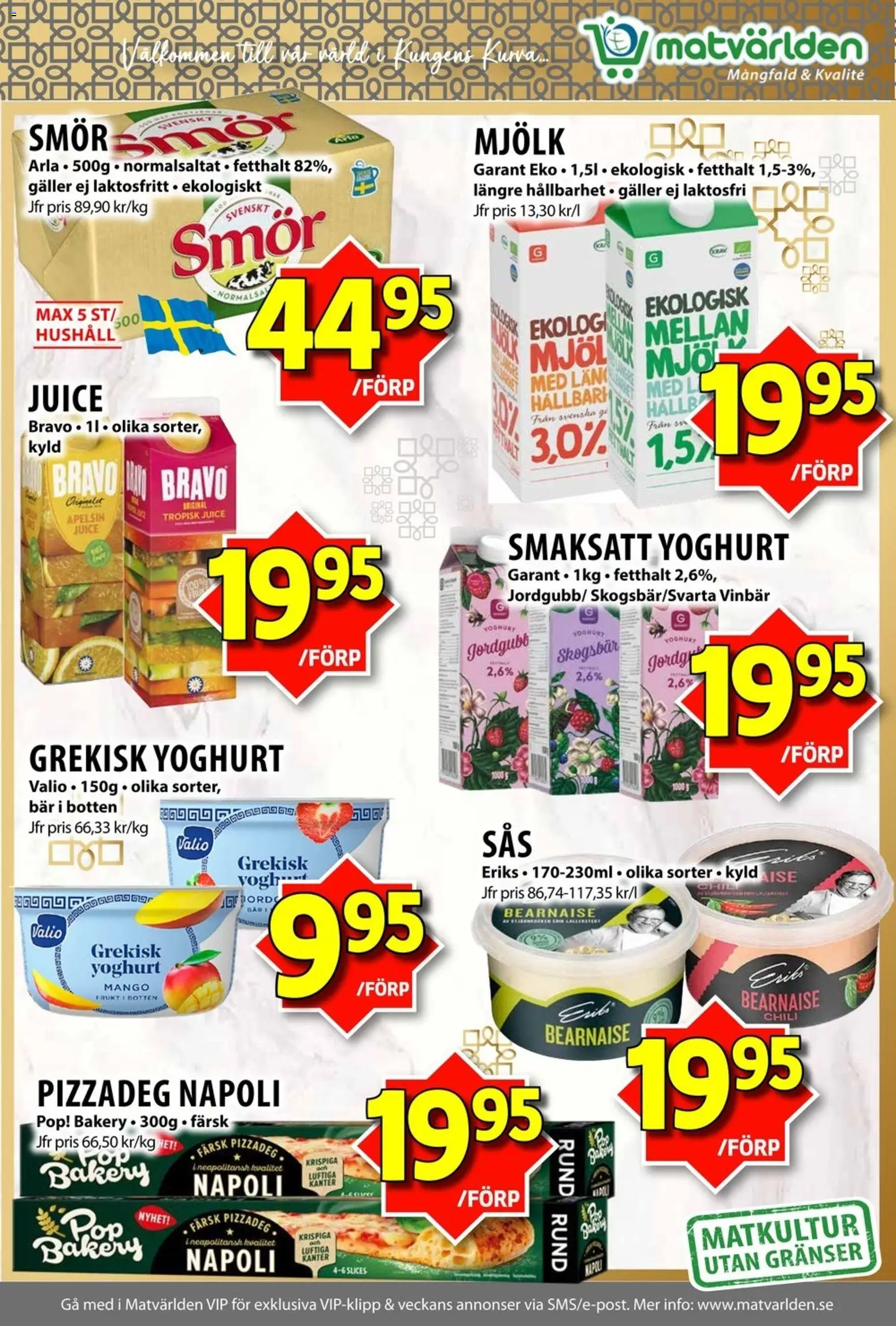 Matvärlden reklamblad aktuell från 07.04.2026 | Sida: 5 | Produkter: Grekisk yoghurt, Smör, Apelsin, Mango