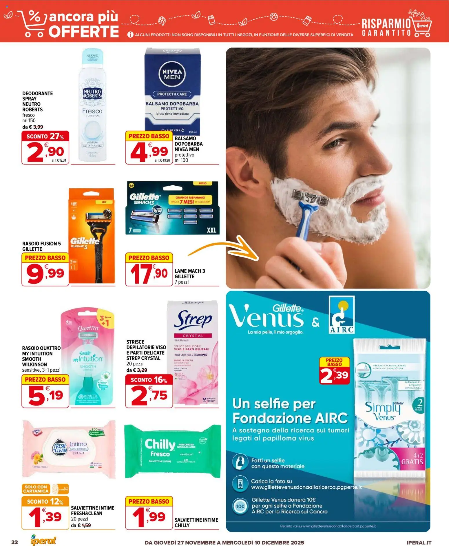 Volantino Iperal del 27.11.2025 | Pagina: 22 | Prodotti: Balsamo, Rasoio, Deodorante, Intimo