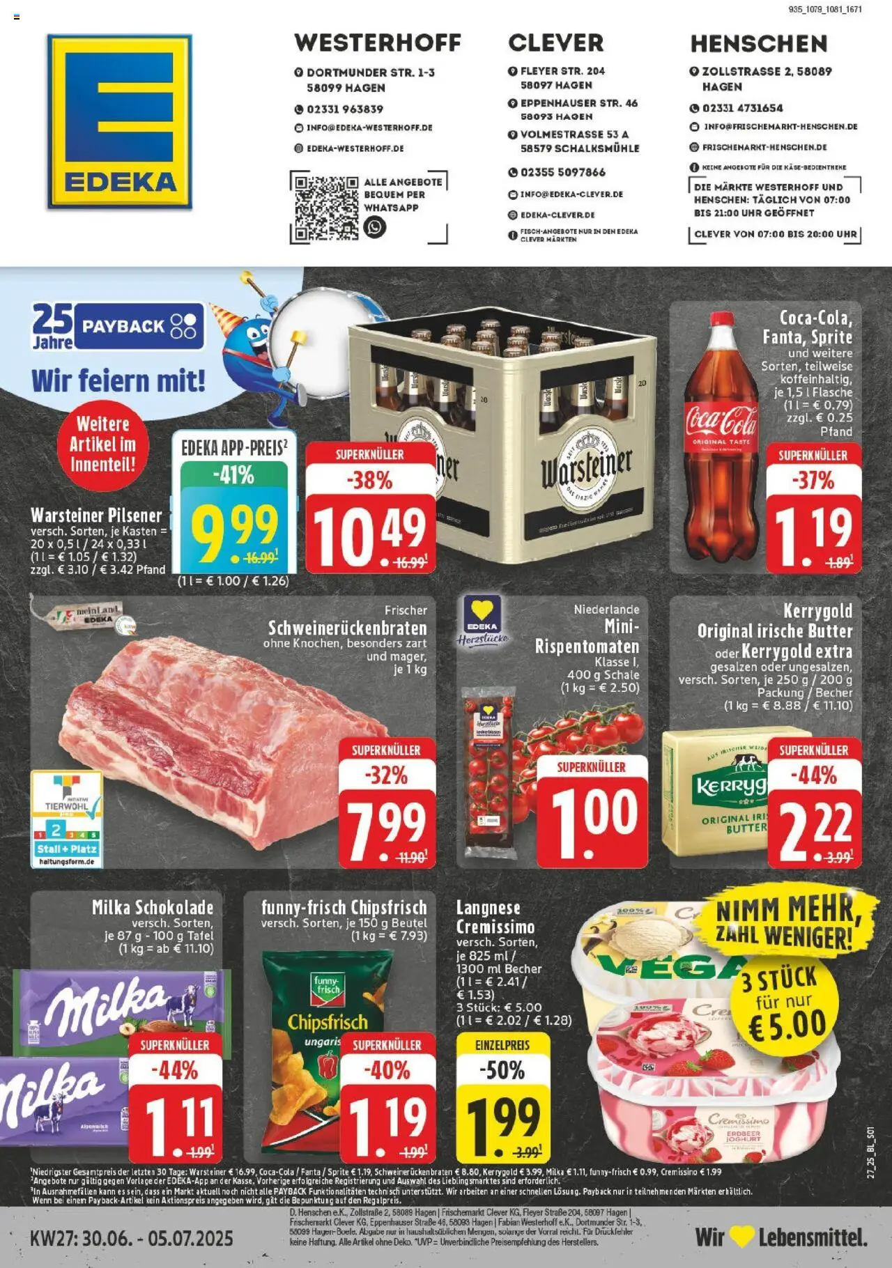 Edeka prospekt Hagen-Fley	 - gültig ab dem 29.06.2025 | Seite: 1 | Produkte: Coca cola, Butter, Warsteiner, Schweinerucken