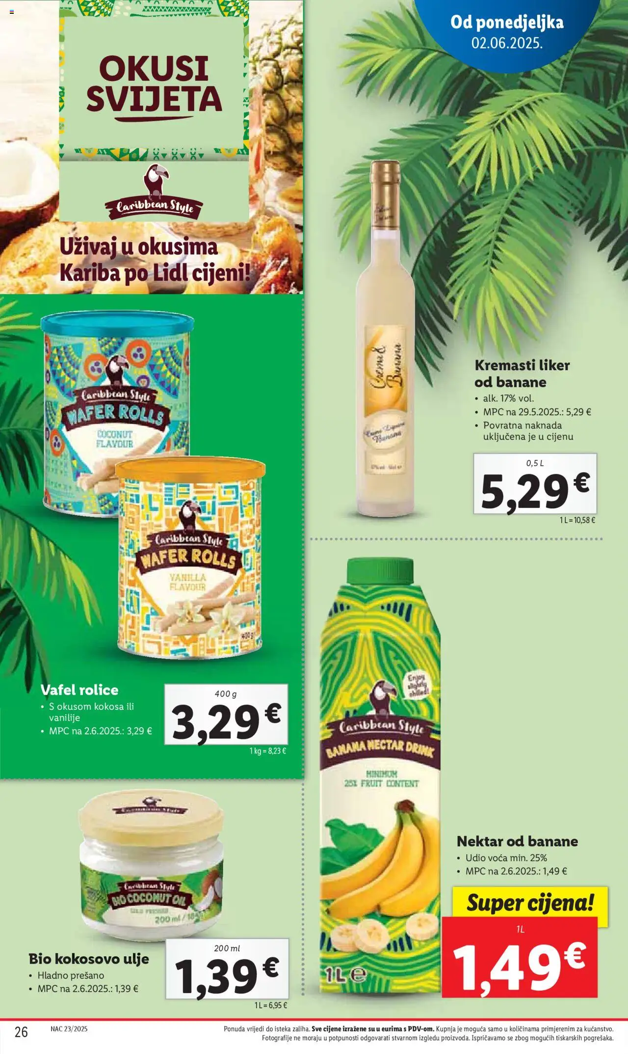 Lidl katalog | vrijedi od 02.06.2025 | Stranica: 26 | Proizvodi: Ulje, Banane, Liker, Kokosovo ulje
