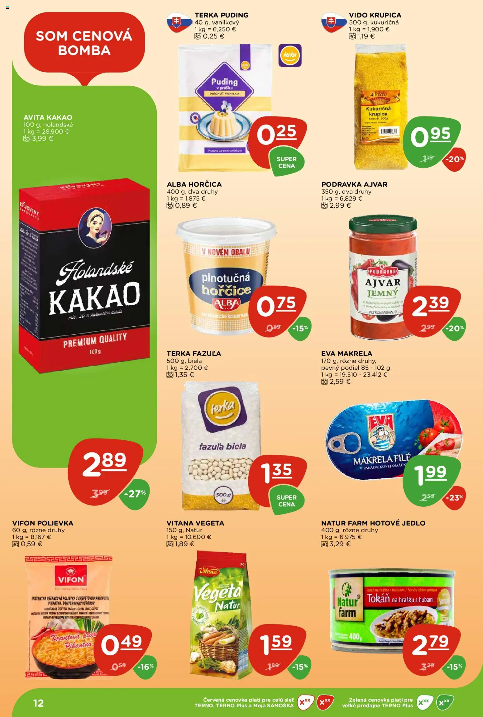 Nové Terno akcie – leták je platný od 26.02.2026 | Strana: 12 | Produkty: Puding, Fazuľa, Krupica, Kakao