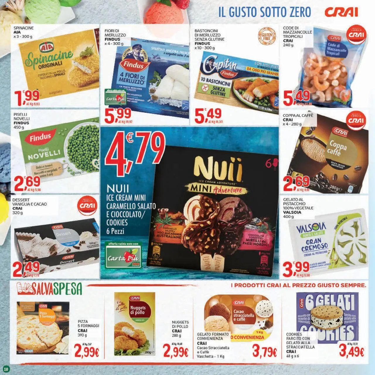 Volantino CRAI del 07.08.2025 | Pagina: 10 | Prodotti: Crema, Pollo, Gelato, Piselli