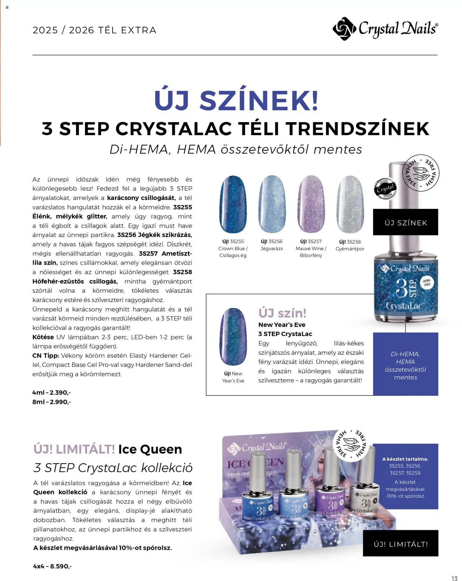 Crystal Nails akciós ujság - amely érvényes a következő dátumtól: 01.12.2025 | Oldal: 13 | Termékek: Lámpa