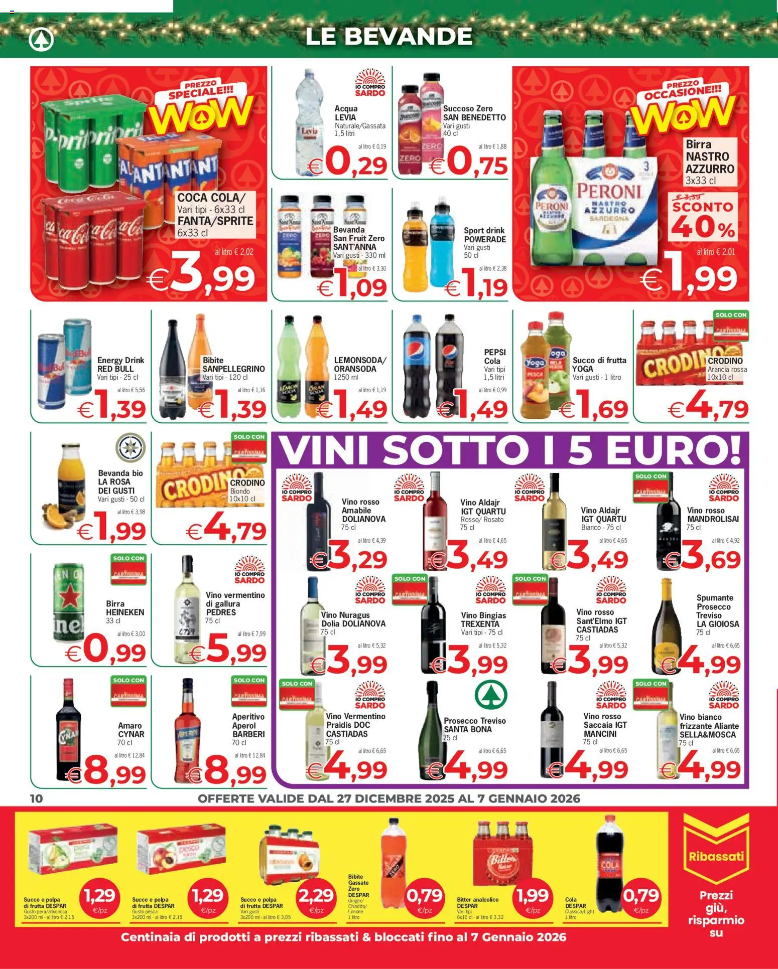 Volantino Despar del 27.12.2025 | Pagina: 10 | Prodotti: Frutta, Aperol, Pepsi, Succo di frutta