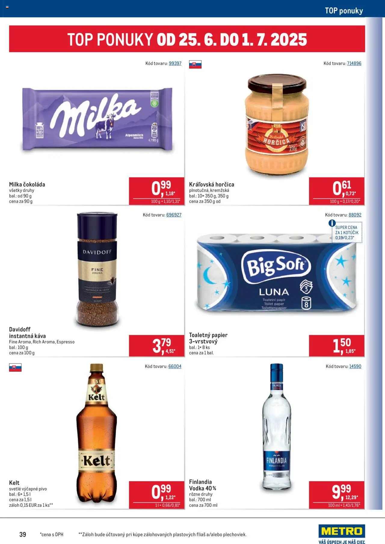 Metro maloobchod │ platný od 18.06.2025 | Strana: 39 | Produkty: Davidoff, Pivo, Čokoláda, Finlandia