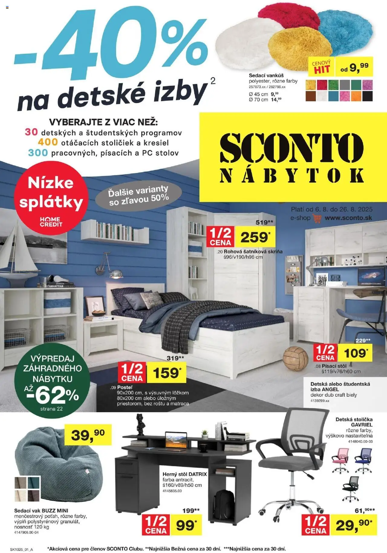 Sconto nábytok leták │ platný od 06.08.2025 | Strana: 1 | Produkty: Nábytok, Posteľ, Šatníková skriňa, Skriňa