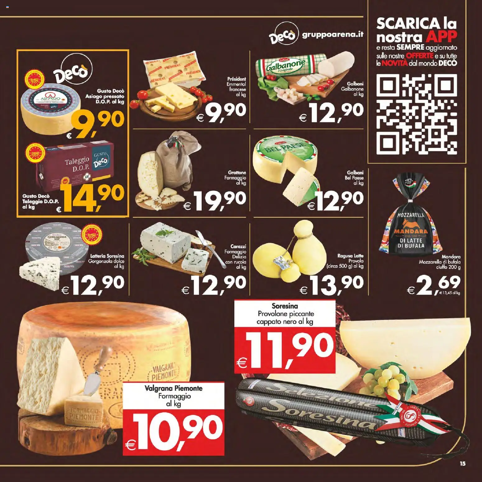 Volantino Decò del 24.10.2025 | Pagina: 18 | Prodotti: Provolone, Provola, Gorgonzola, Emmental