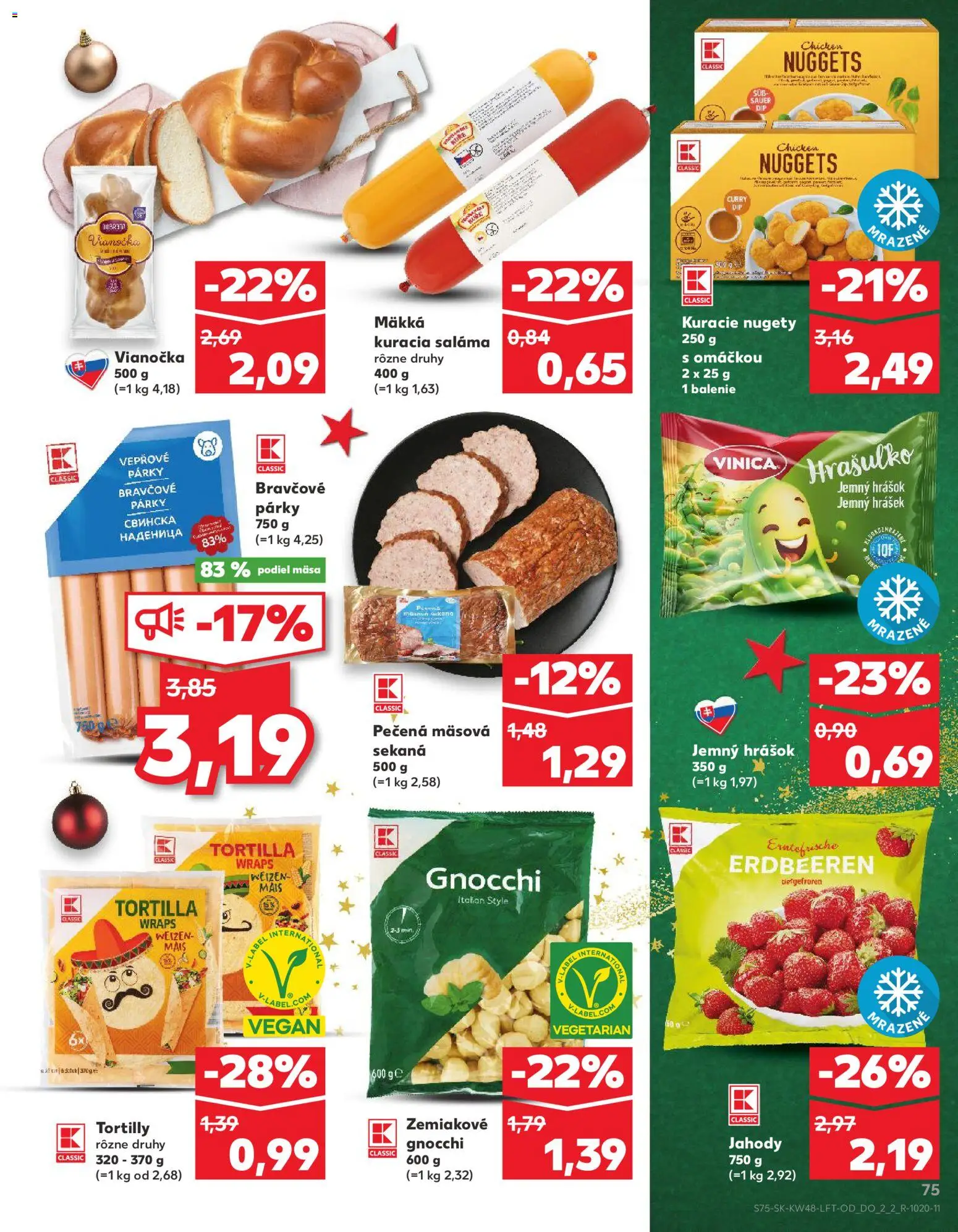 Nové Kaufland akcie – leták je platný od 27.11.2025 | Strana: 75 | Produkty: Tortilla, Hrášok, Jahody, Párky