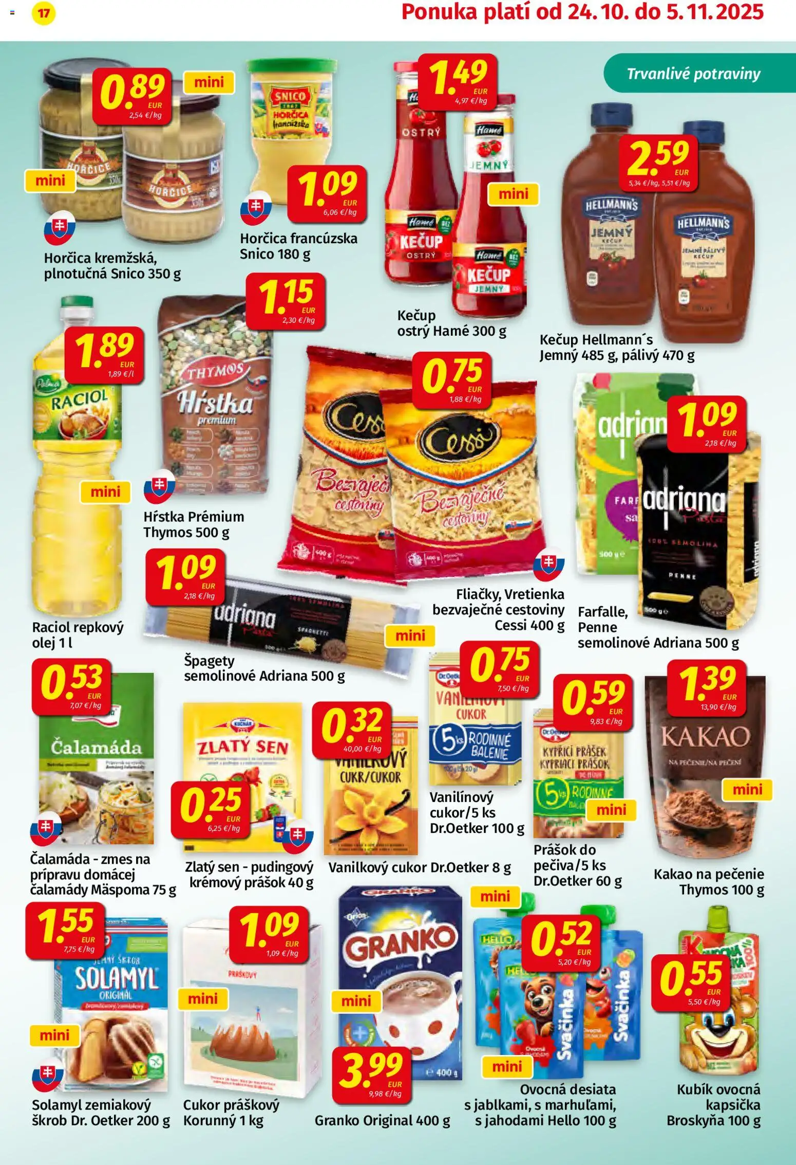 Nové Koruna akcie – leták je platný od 24.10.2025 | Strana: 17 | Produkty: Olej, Penne, Kečup, Špagety