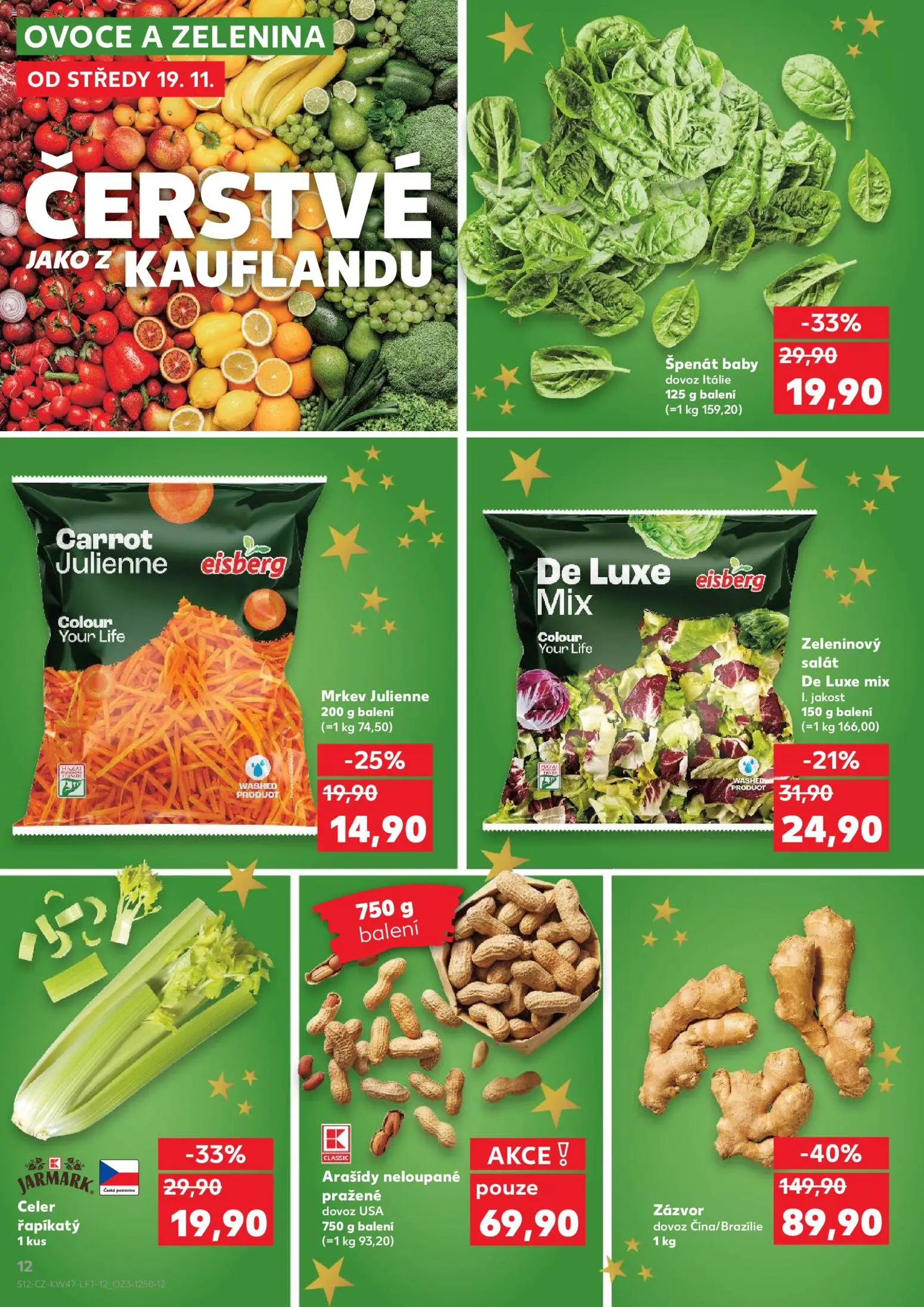 Kaufland leták - Chomutov od 19.11.2025 | Strana: 12 | Produkty: Salát, Špenát, Zázvor, Celer