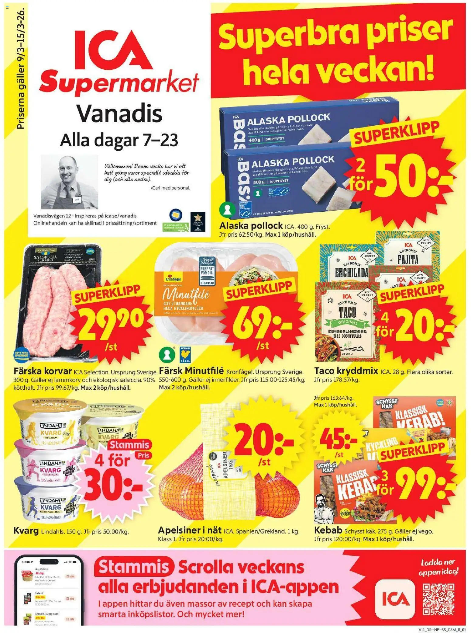 ICA Supermarket reklamblad aktuell från 09.03.2026 | Sida: 1 | Produkter: Gem, Salami, Apelsiner, Kvarg