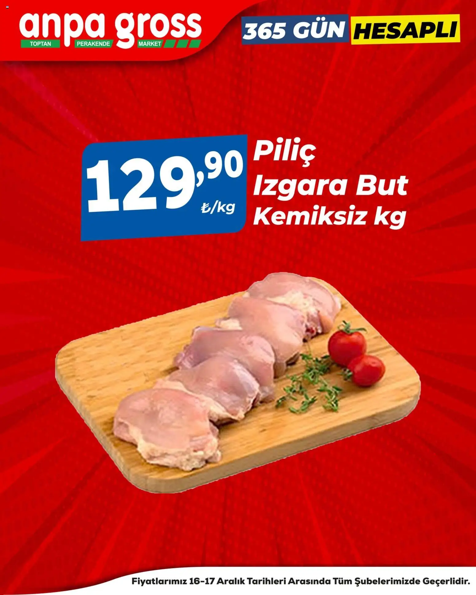 Anpa Gross Piliçte Tazelik - 16.12.2025 tarihinden itibaren geçerlidir | Sayfa: 2 | Ürünler: Piliç, Izgara