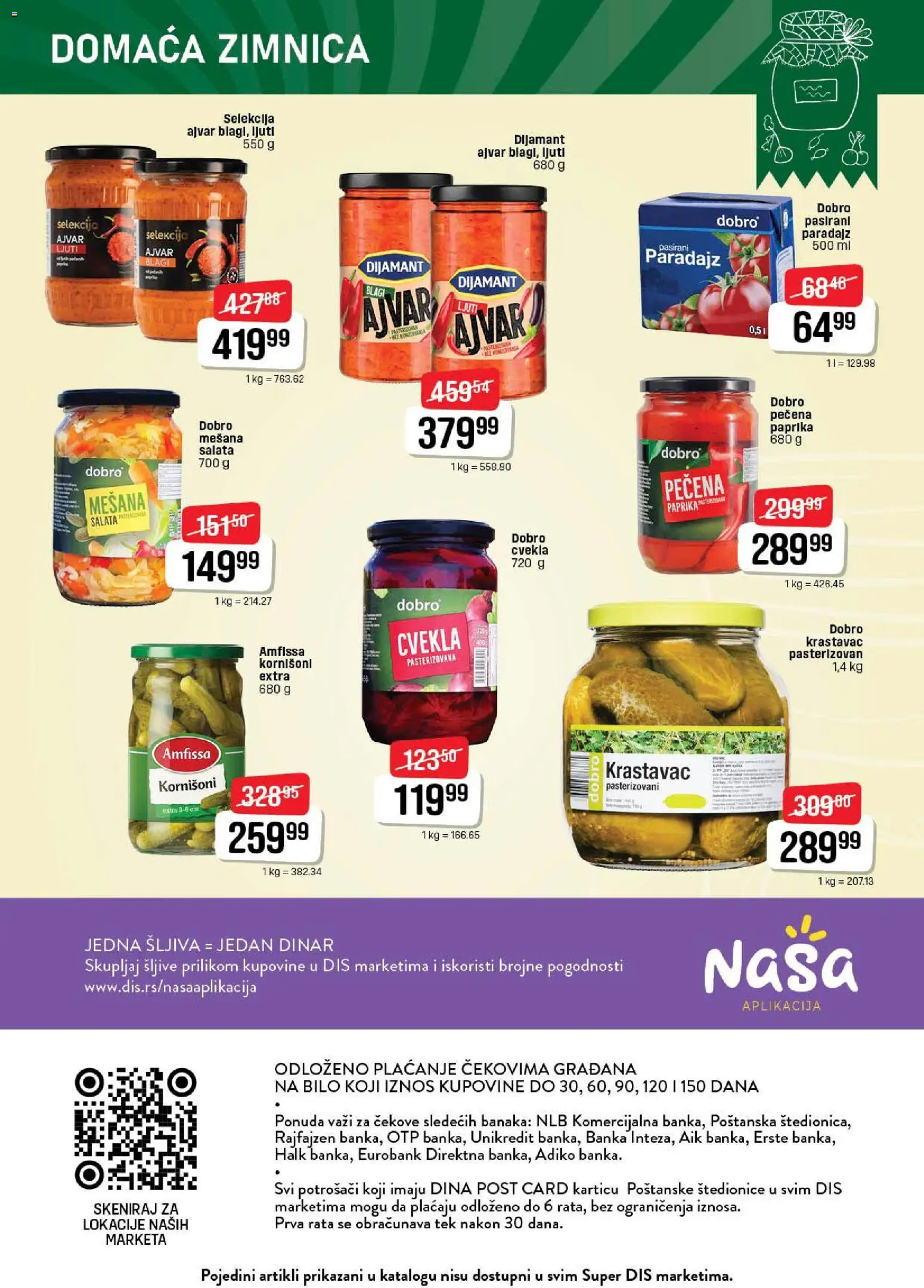 DIS katalog - važi od 23.10.2025 | Strana: 20 | Proizvode: Cvekla, Pečena paprika, Kornišoni, Šljiva