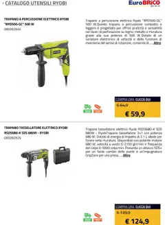 Anteprima del volantino Eurobrico Utensili Ryobi catalogo valido a partire dal 23.07.2025 | Pagina: 14 | Prodotti: Trapano, Presa