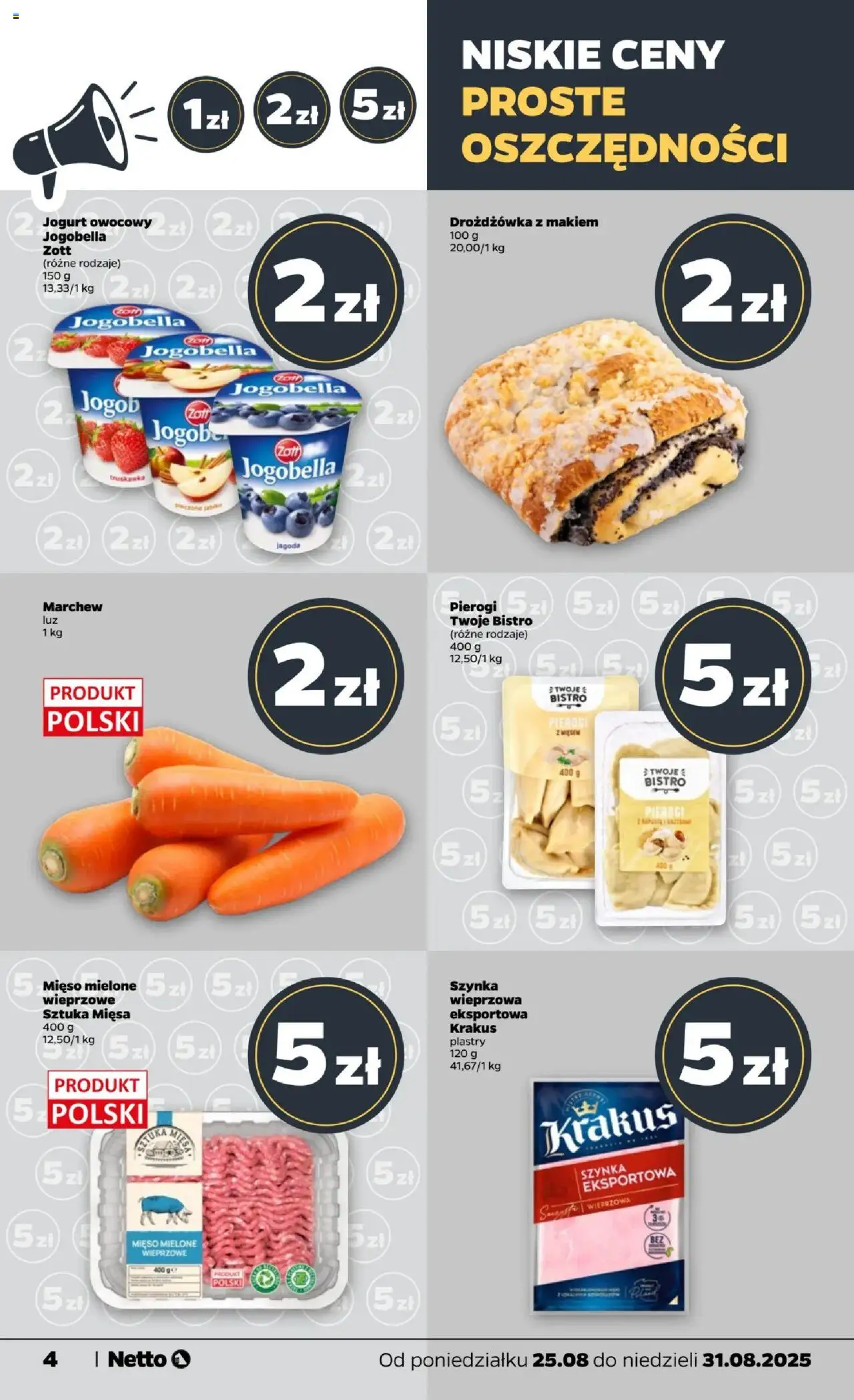 Netto gazetka - Spożywcza od 25.08.2025 | Strona: 4 | Produkty: Pierogi z mięsem, Szynka, Jogurt owocowy, Jogurt